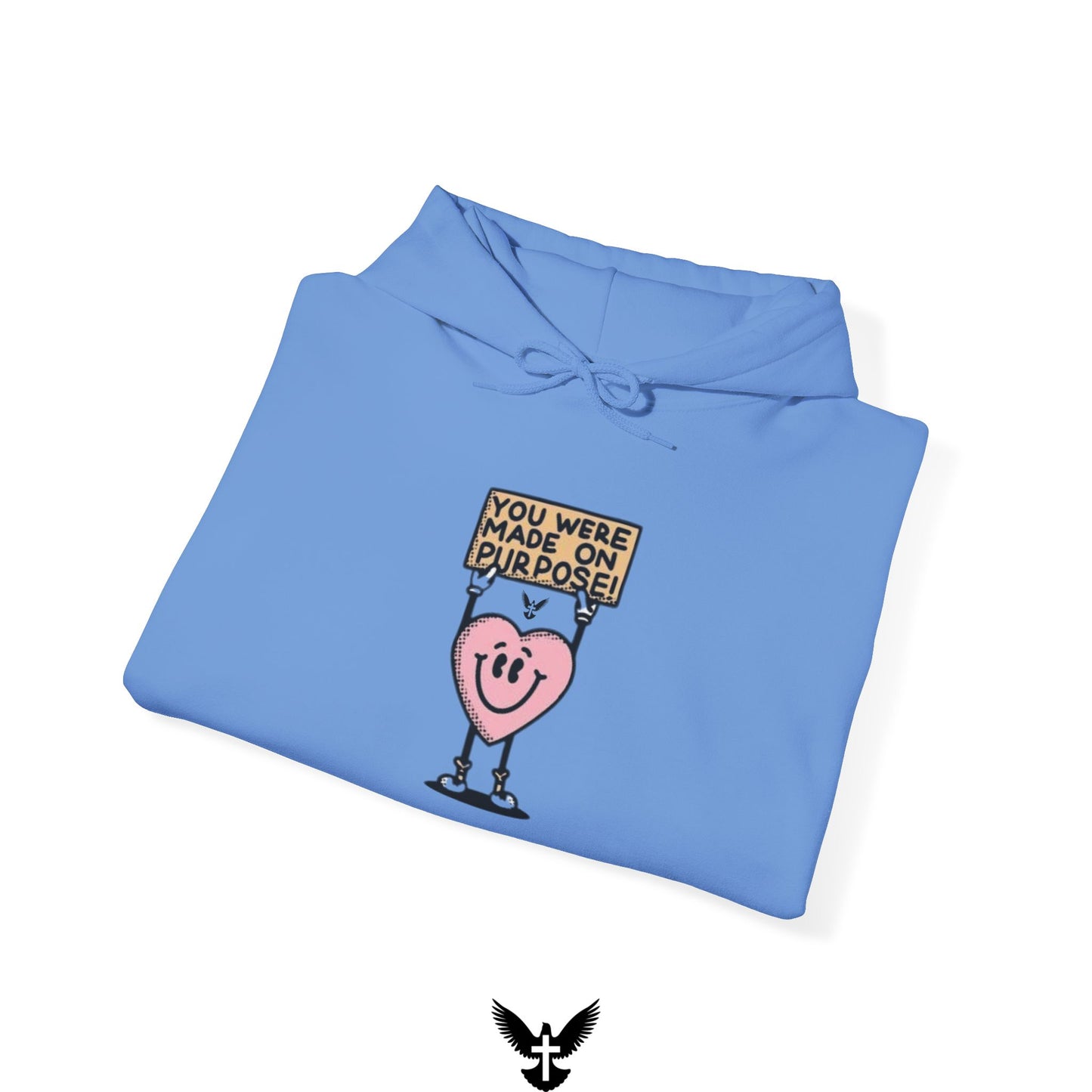 ‘You were Made On Purpose’ Unisex Hoodie