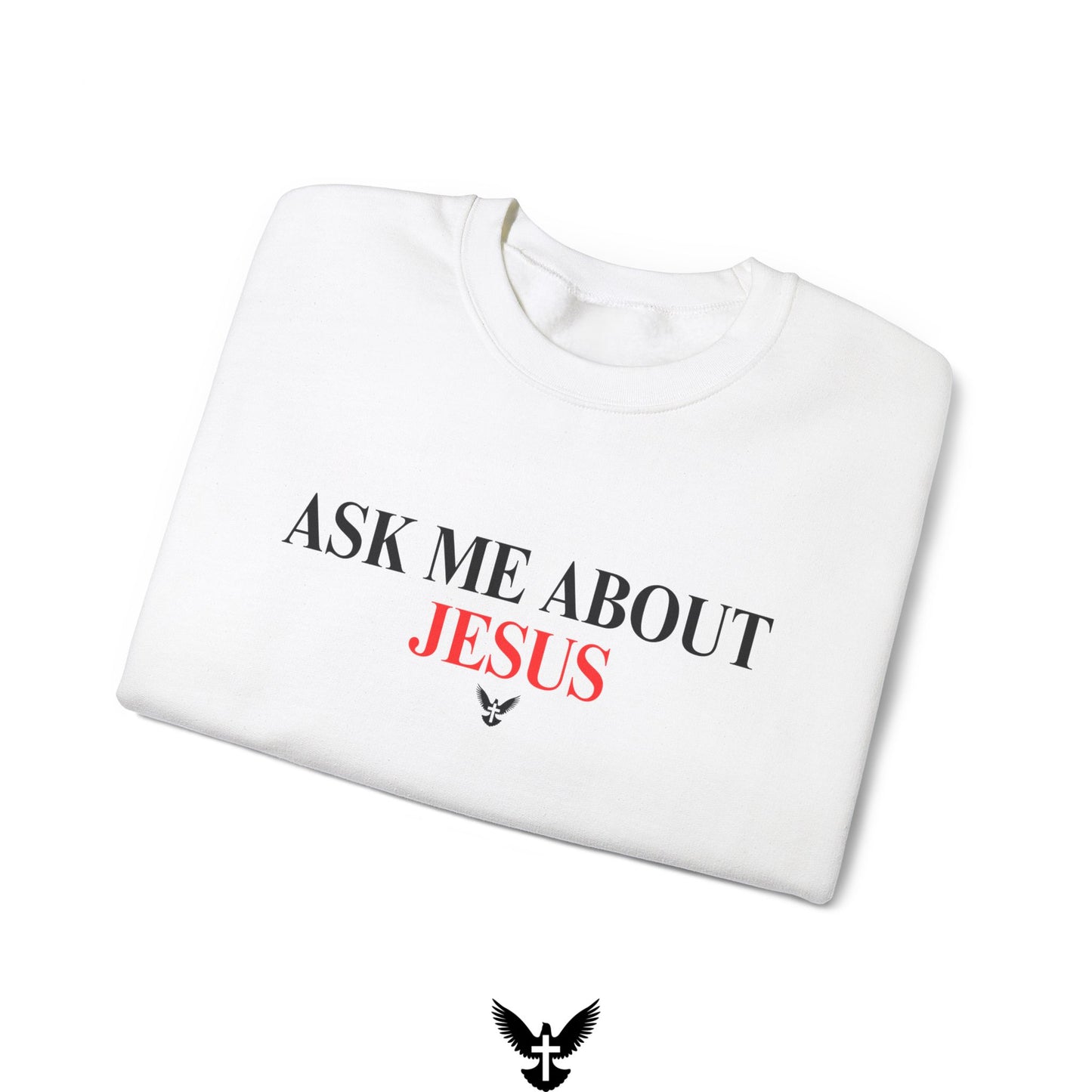 Ask Me About Jesus Unisex Crewneck Sweatshirt