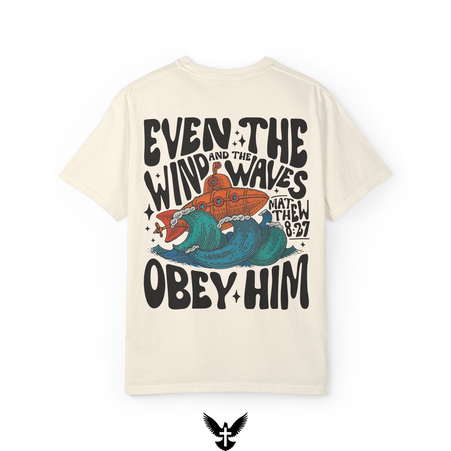 Matthew 8:27 Wind and Waves Unisex Comfort Colors T-Shirt