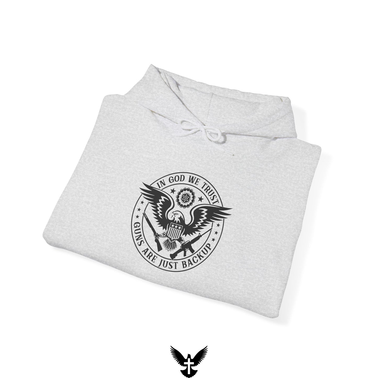 'In God We Trust Guns Are Just Backup' Hoodie
