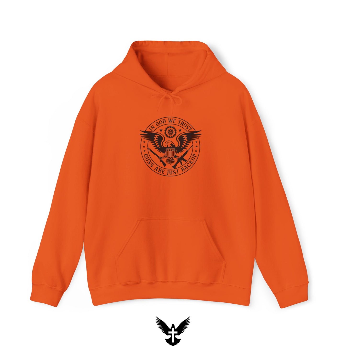 'In God We Trust Guns Are Just Backup' Hoodie
