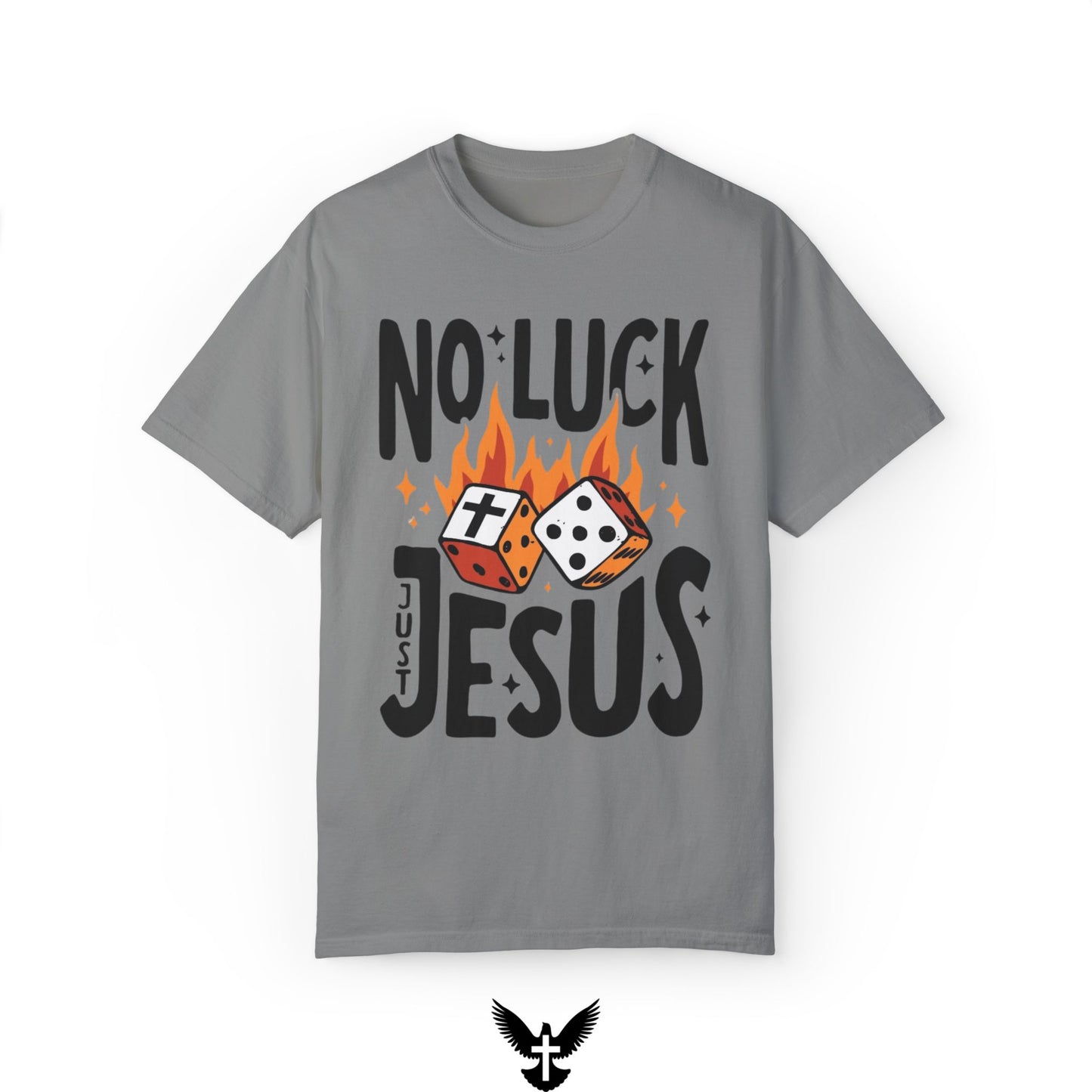 No Luck Just Jesus Tee
