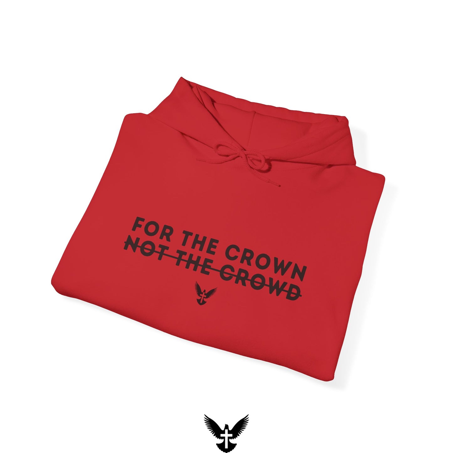 ‘For the Crown’ Unisex Hooded Sweatshirt