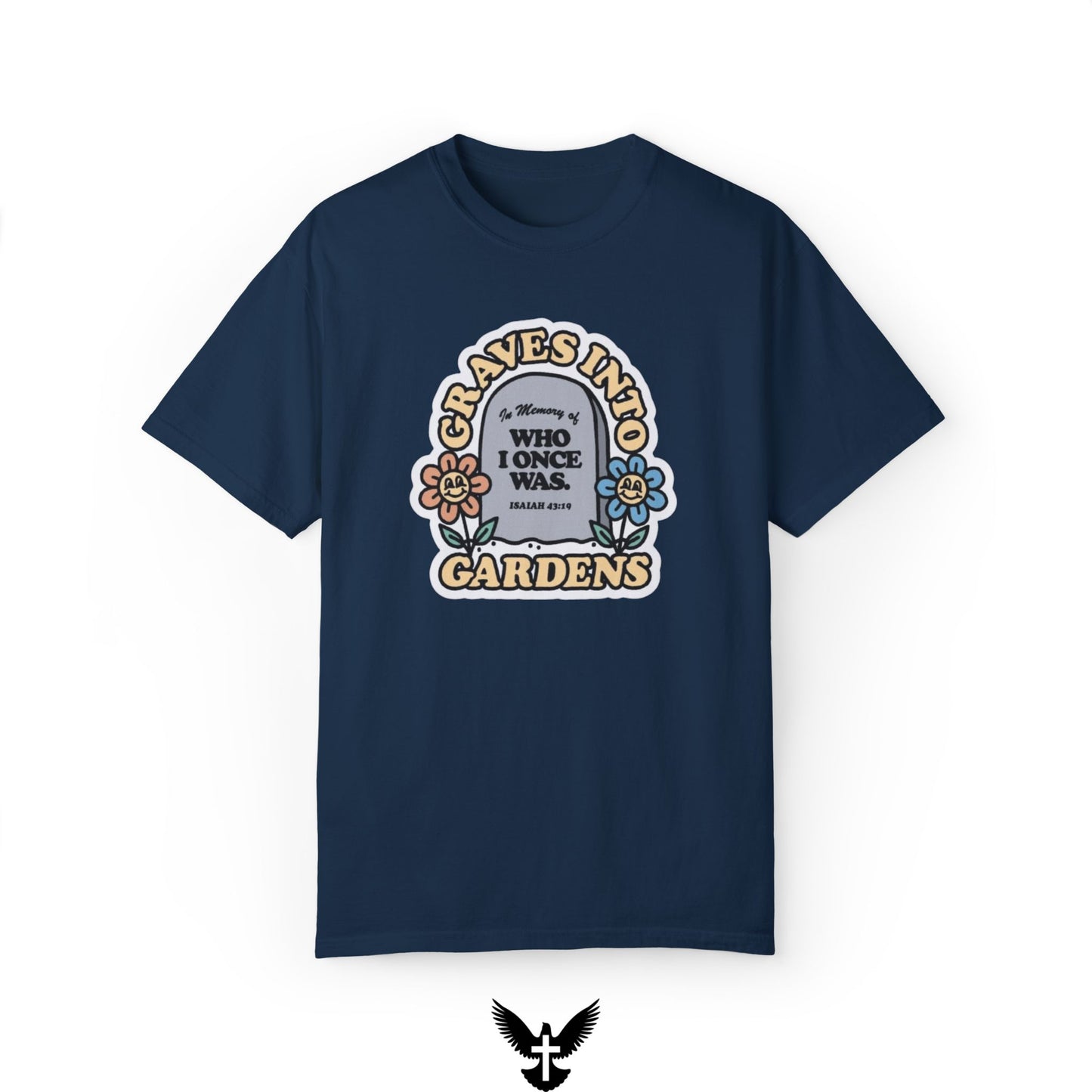 Graves Into Gardens Unisex Comfort Colors T-Shirt