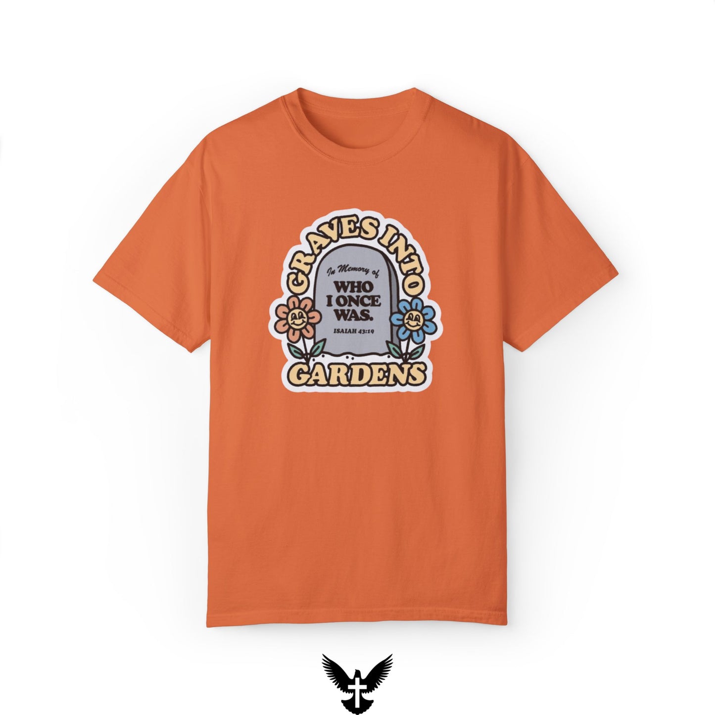 Graves Into Gardens Unisex Comfort Colors T-Shirt