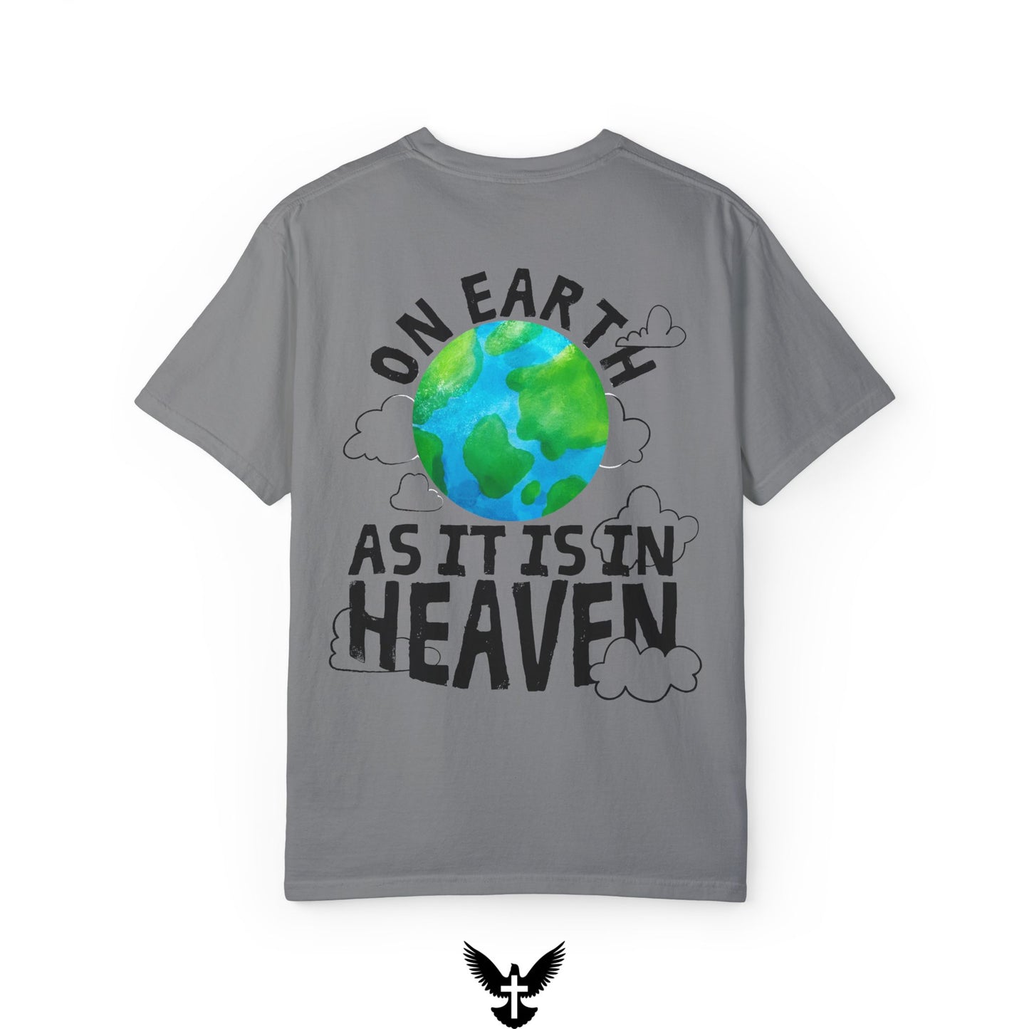 On Earth as in Heaven Unisex Comfort Colors T-Shirt