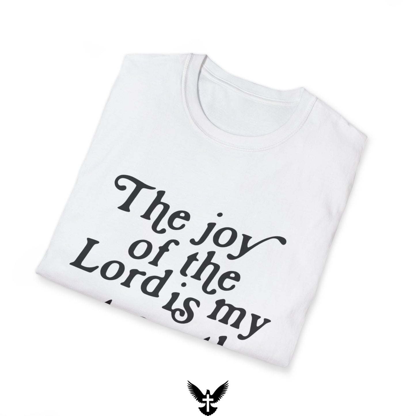 Nehemiah 8:10 Joy of the Lord Tee