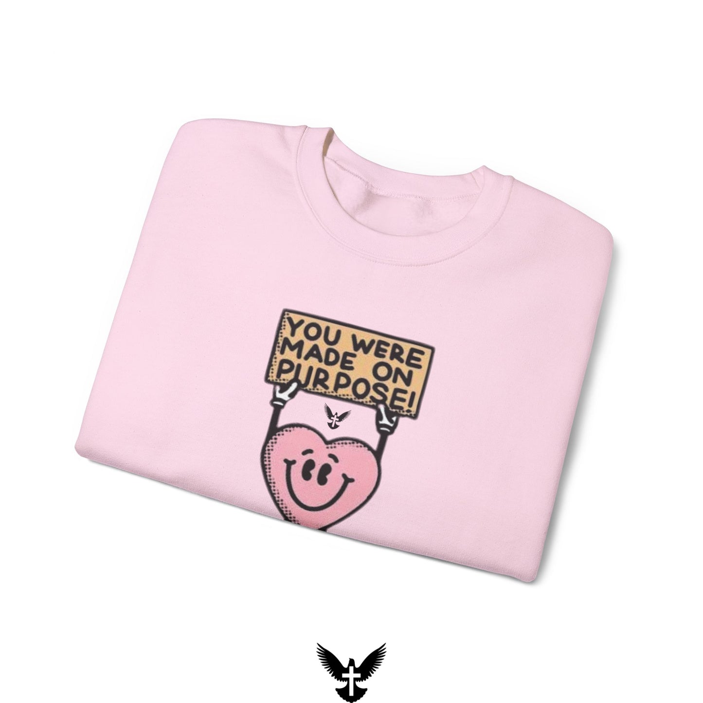‘You Were Made on Purpose’ Unisex Crewneck Sweatshirt