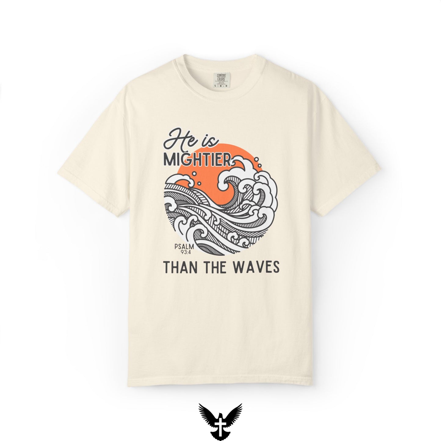 He Is Mightier – Psalm 93:4 Summer Tee