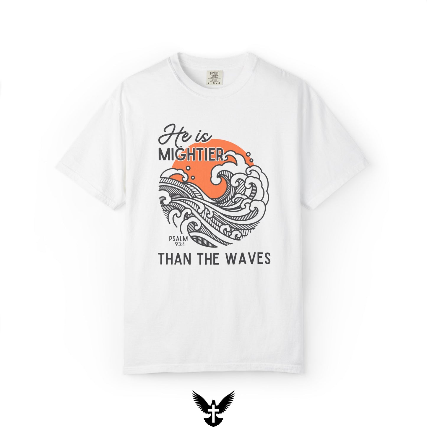 He Is Mightier – Psalm 93:4 Summer Tee