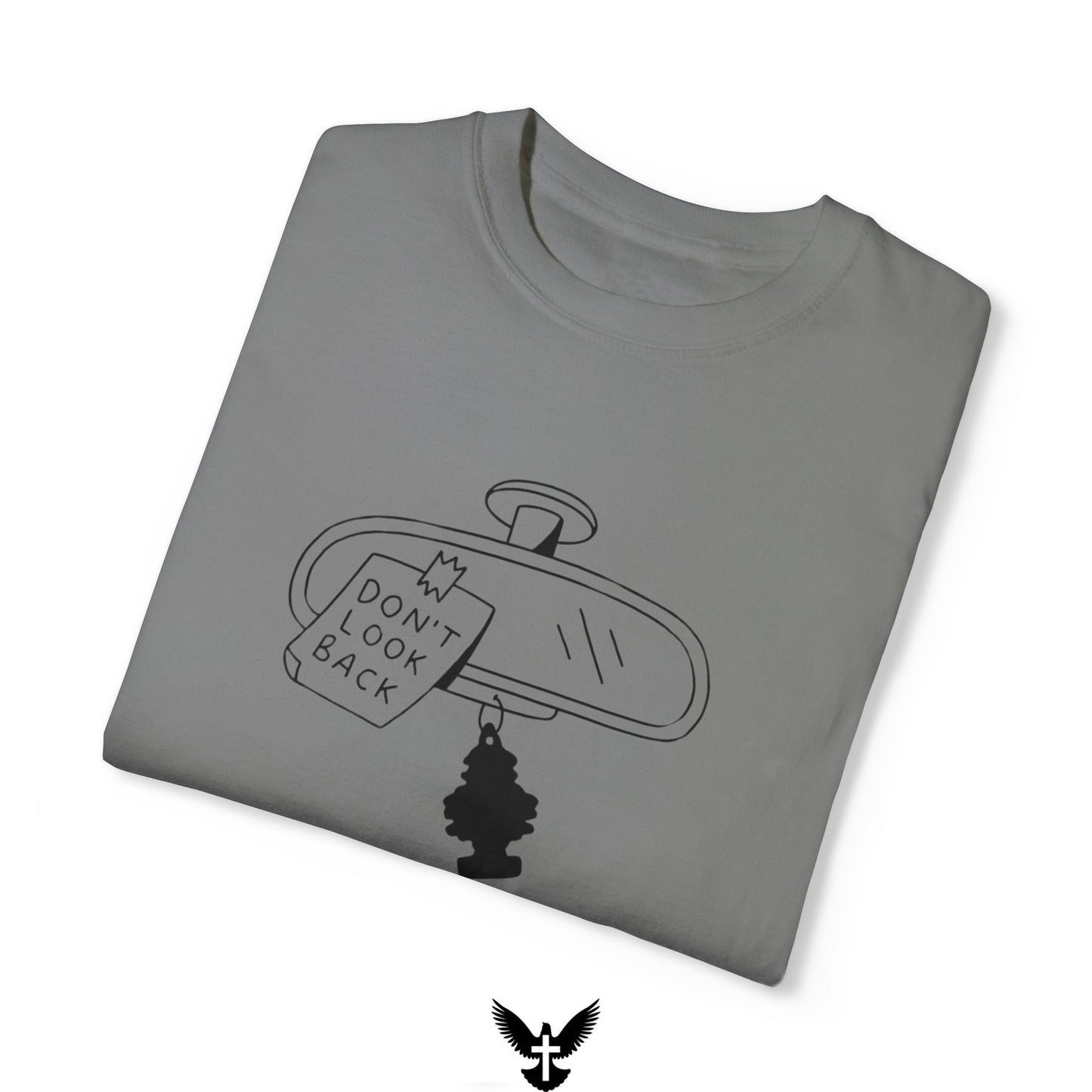 'Don't Look Back' Unisex Comfort Colors T-Shirt
