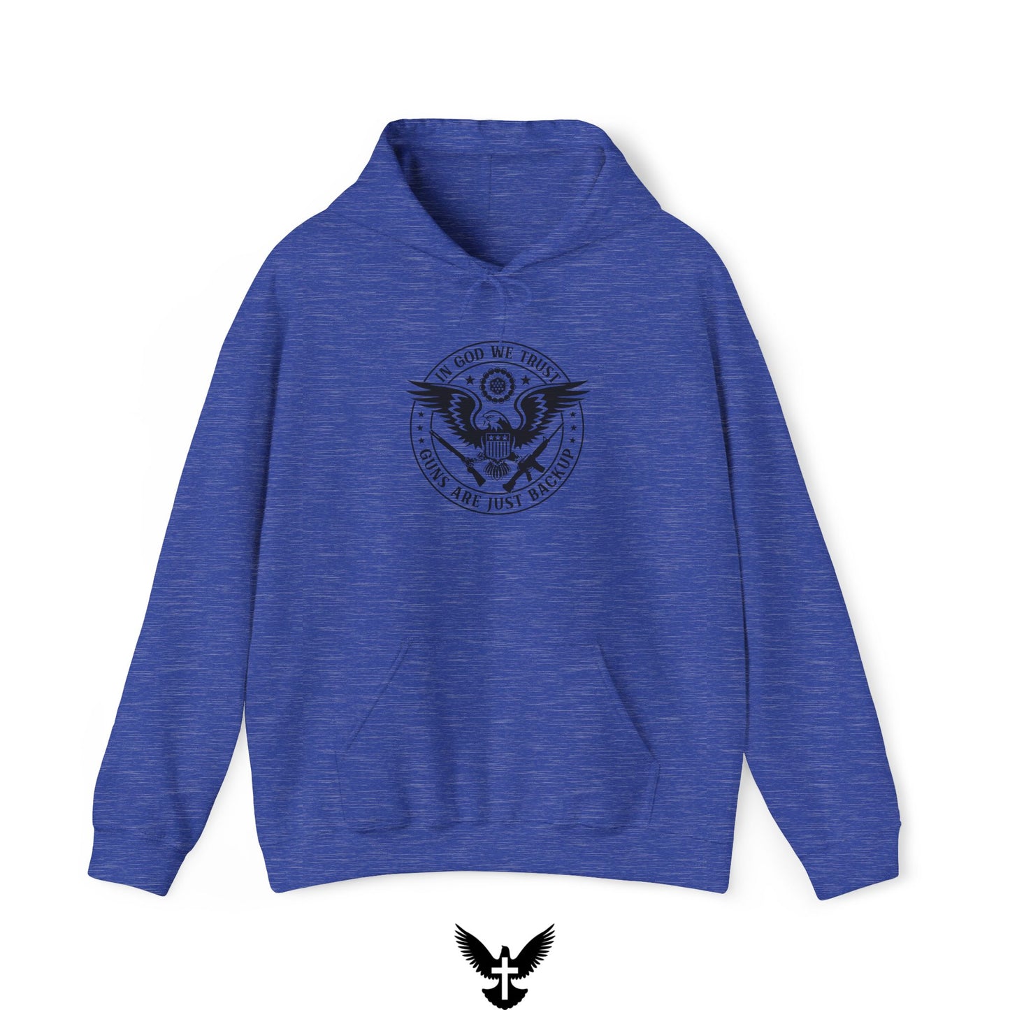 'In God We Trust Guns Are Just Backup' Hoodie