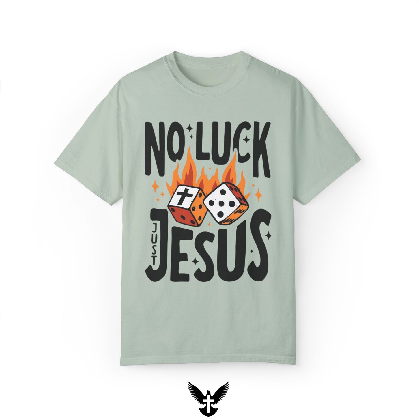 No Luck Just Jesus Tee