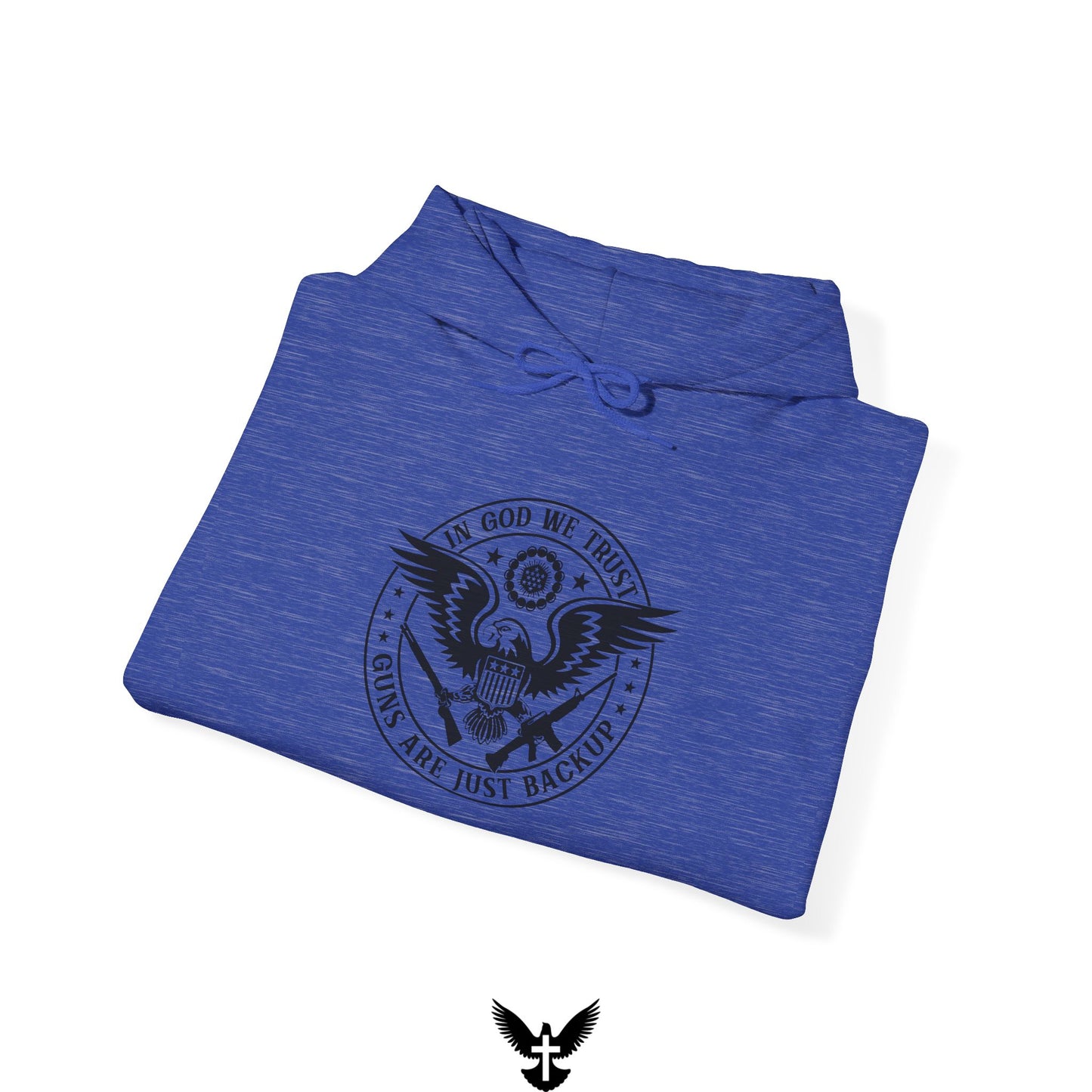 'In God We Trust Guns Are Just Backup' Hoodie