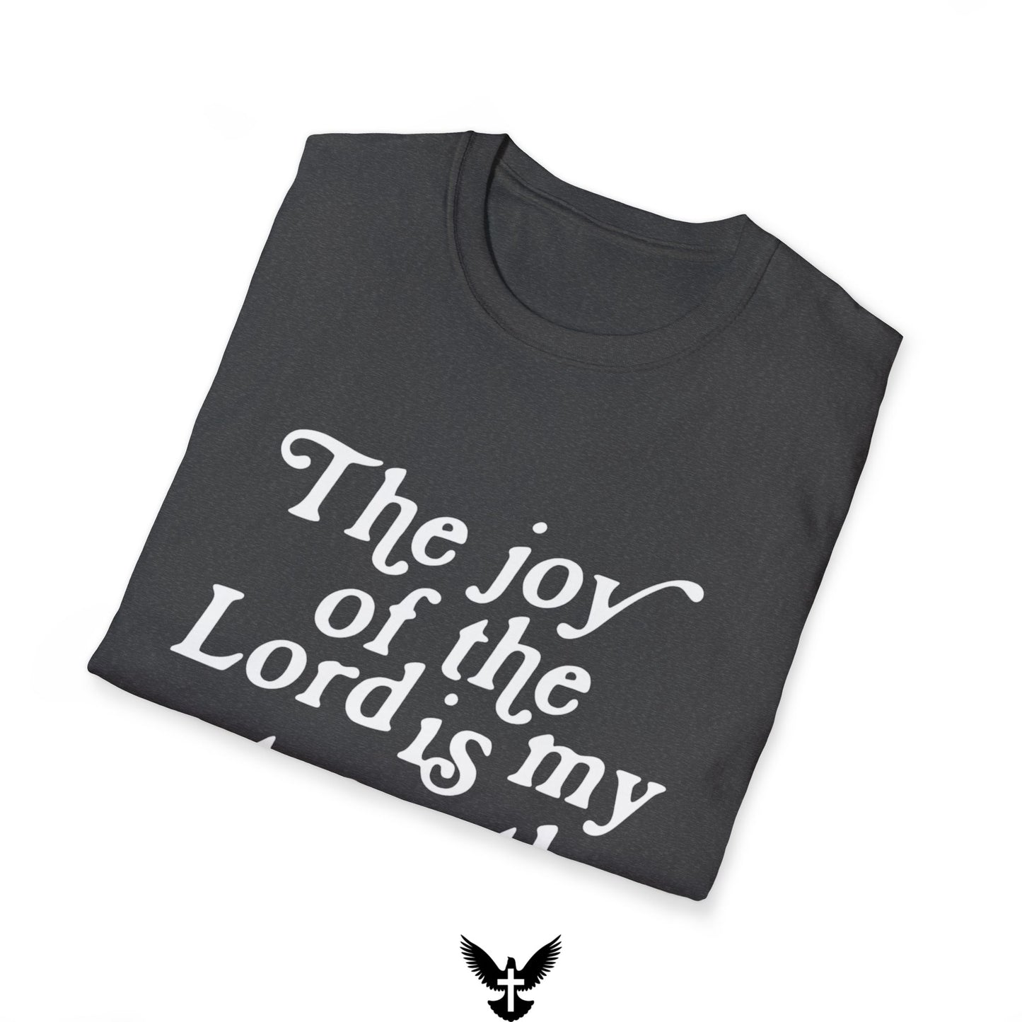 Nehemiah 8:10 Joy of the Lord Tee
