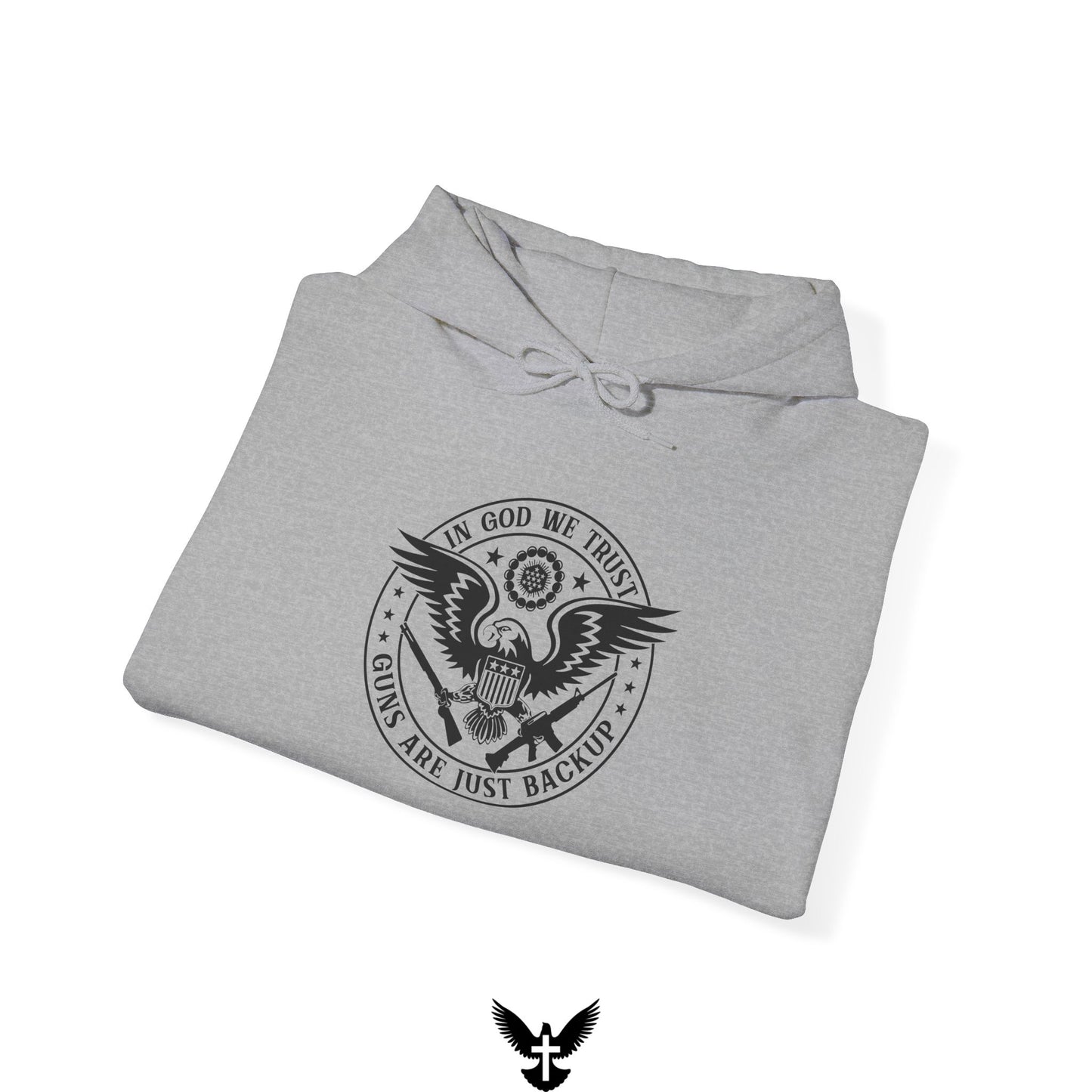 'In God We Trust Guns Are Just Backup' Hoodie