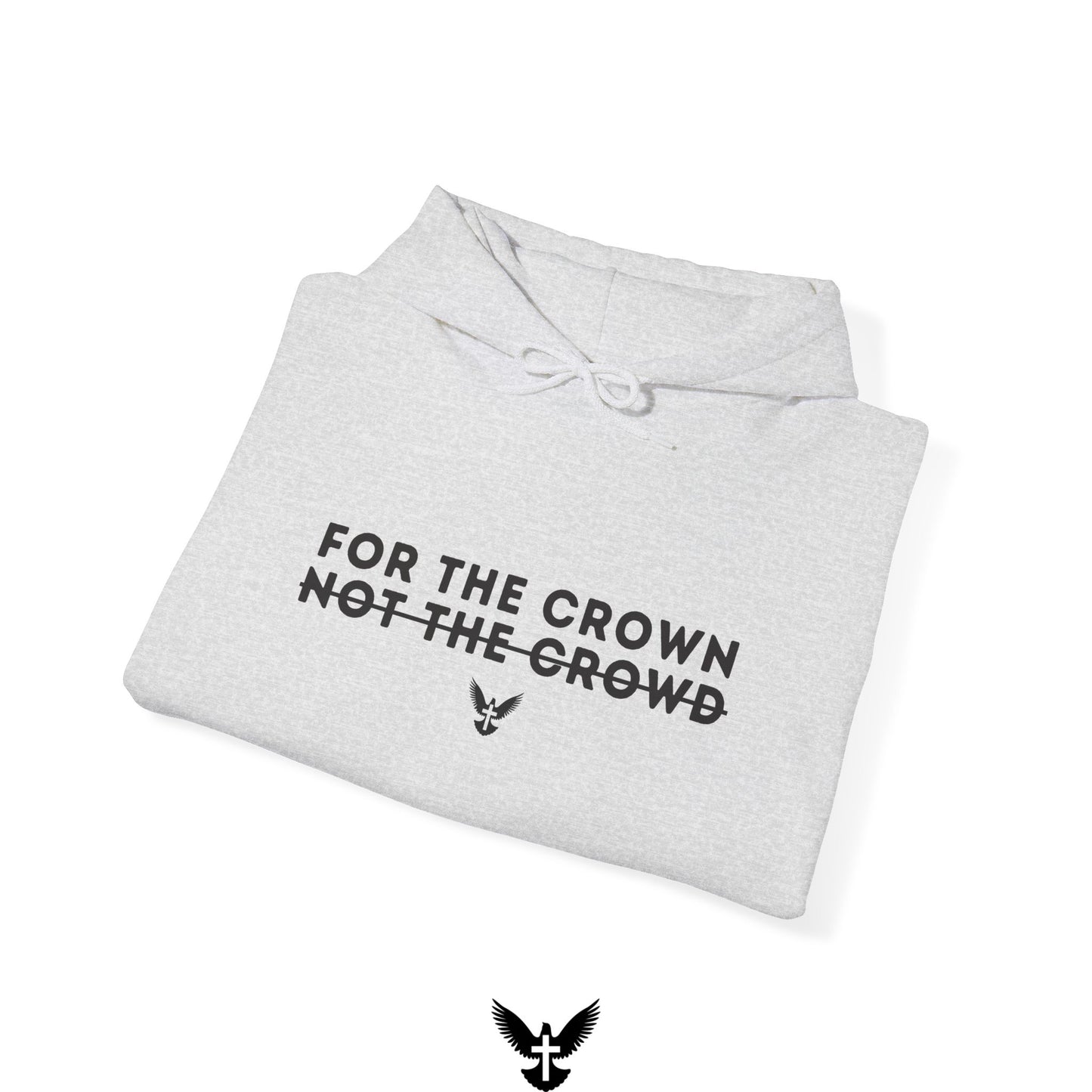 ‘For the Crown’ Unisex Hooded Sweatshirt