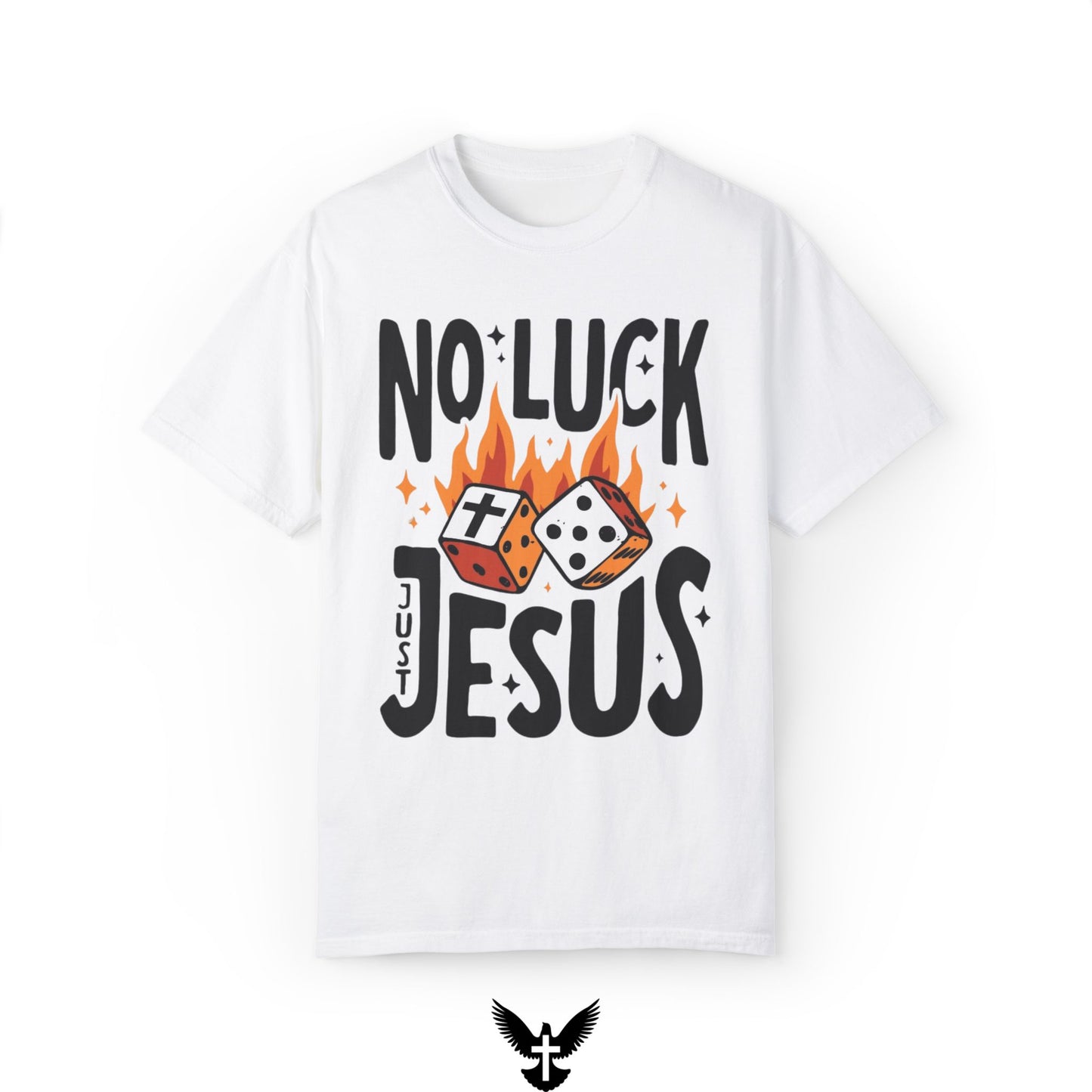 No Luck Just Jesus Tee