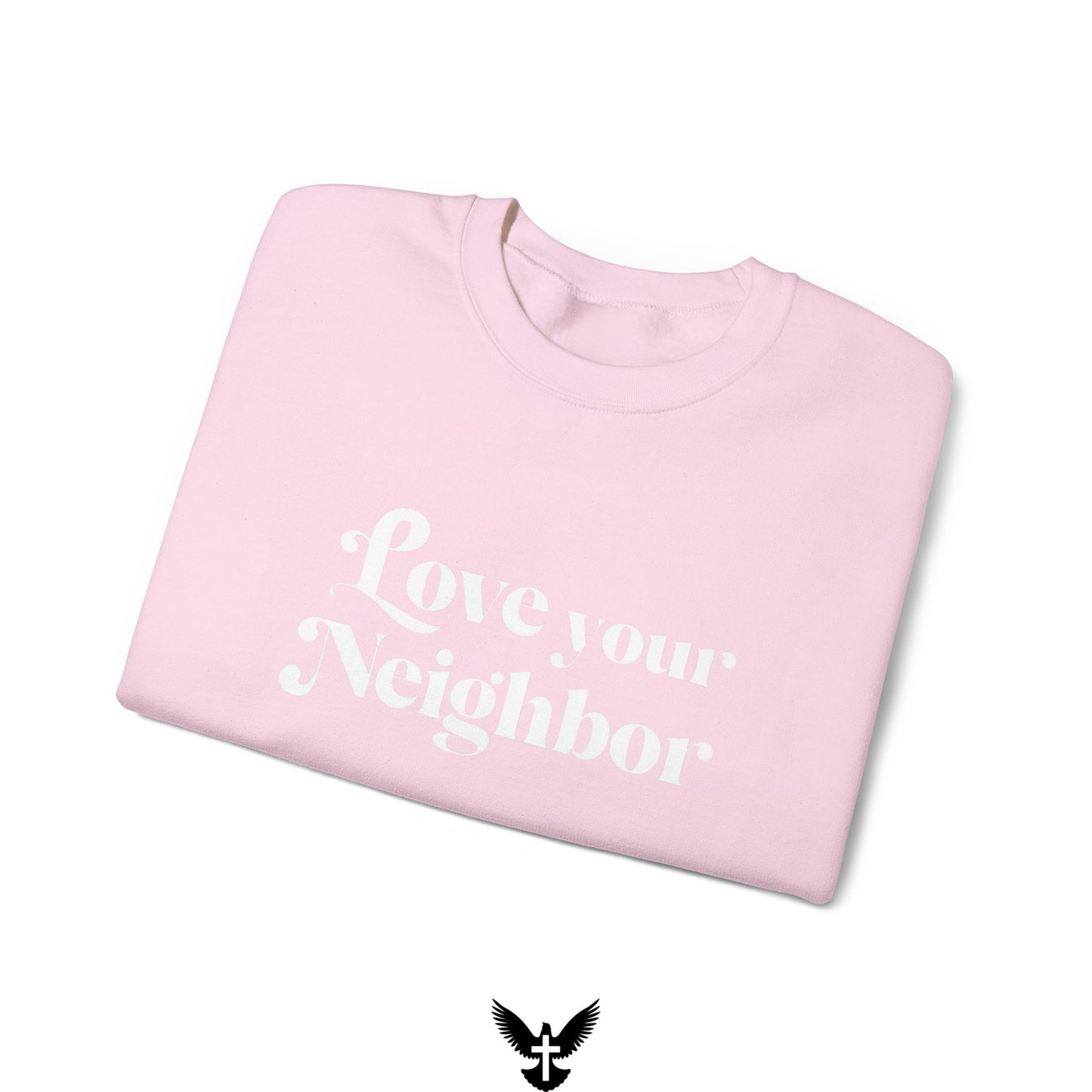 Love Your Neighbors Unisex Crewneck Sweatshirt - Cozy Everyday Apparel