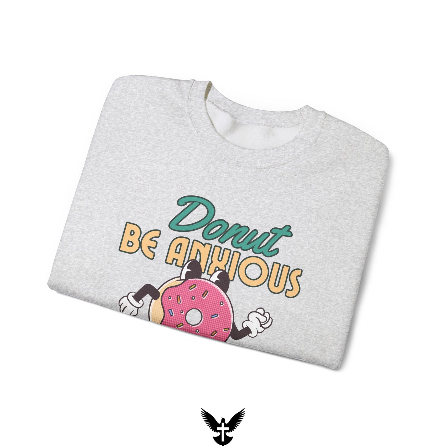 Donut be Anxious Unisex Crewneck Sweatshirt