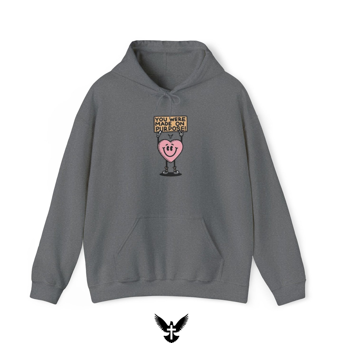 ‘You were Made On Purpose’ Unisex Hoodie