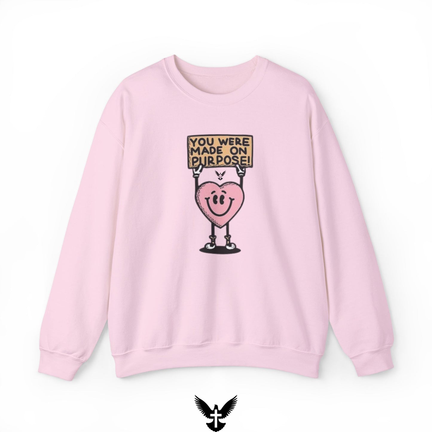 ‘You Were Made on Purpose’ Unisex Crewneck Sweatshirt