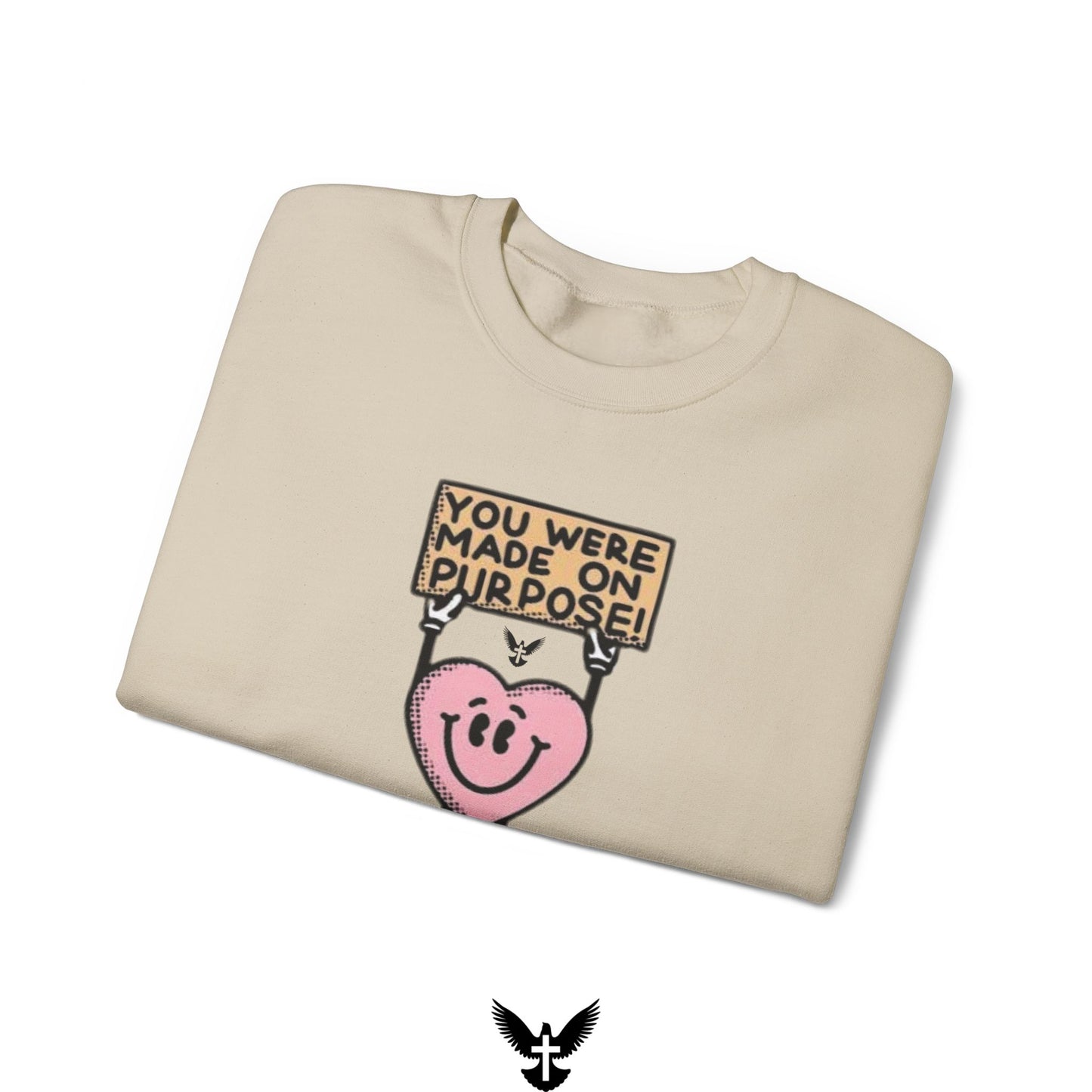 ‘You Were Made on Purpose’ Unisex Crewneck Sweatshirt