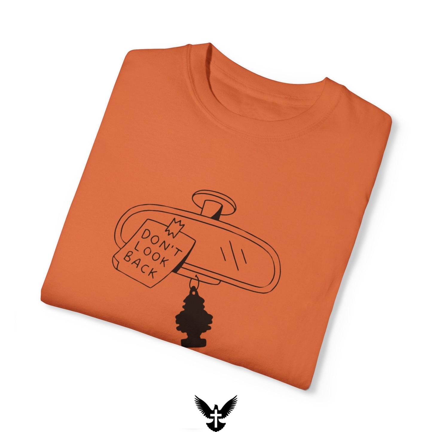 'Don't Look Back' Unisex Comfort Colors T-Shirt