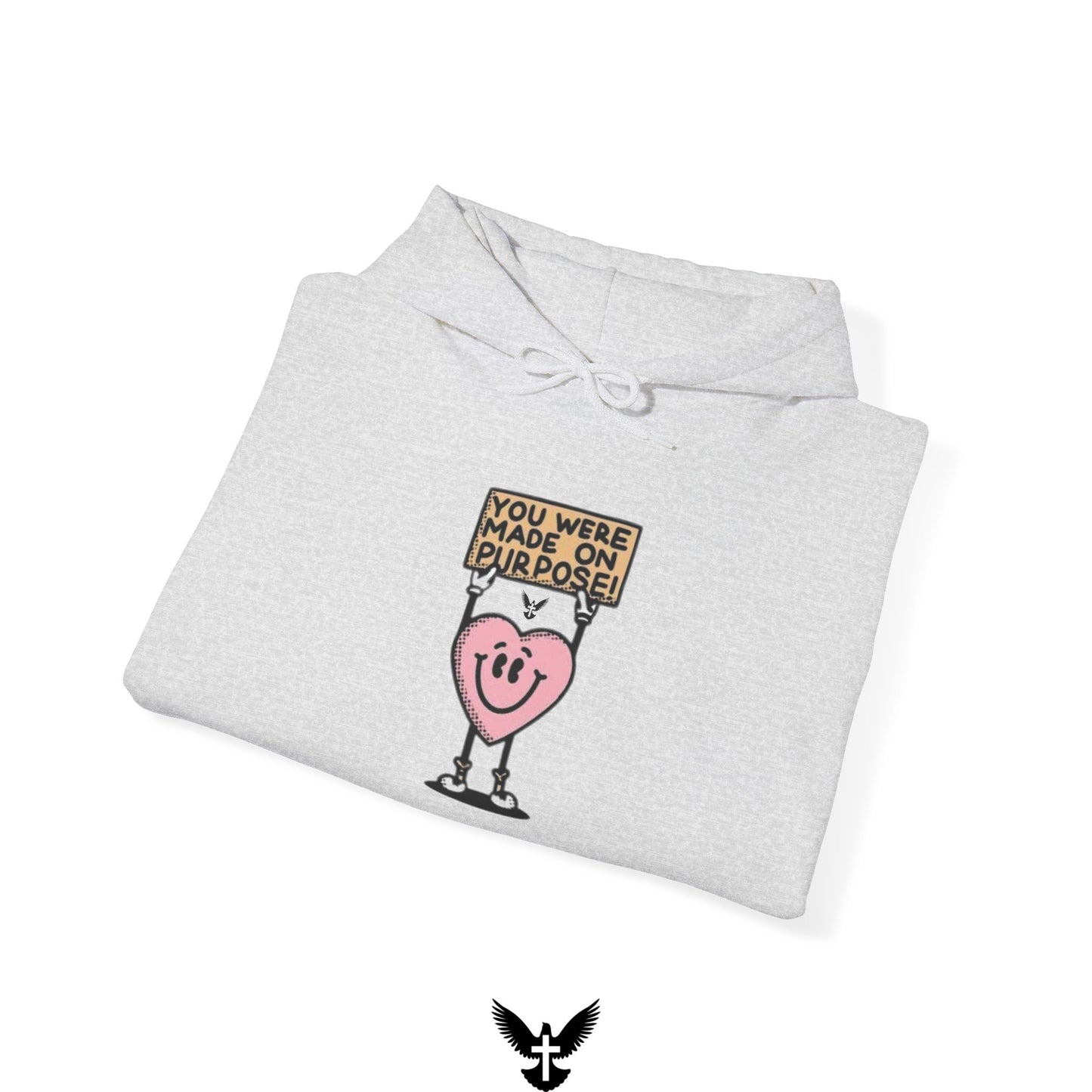 ‘You were Made On Purpose’ Unisex Hoodie