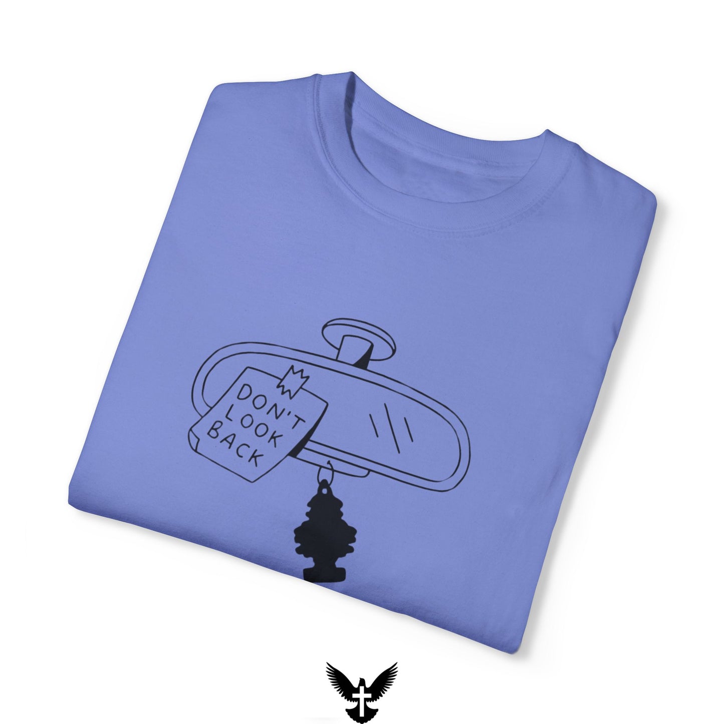 'Don't Look Back' Unisex Comfort Colors T-Shirt