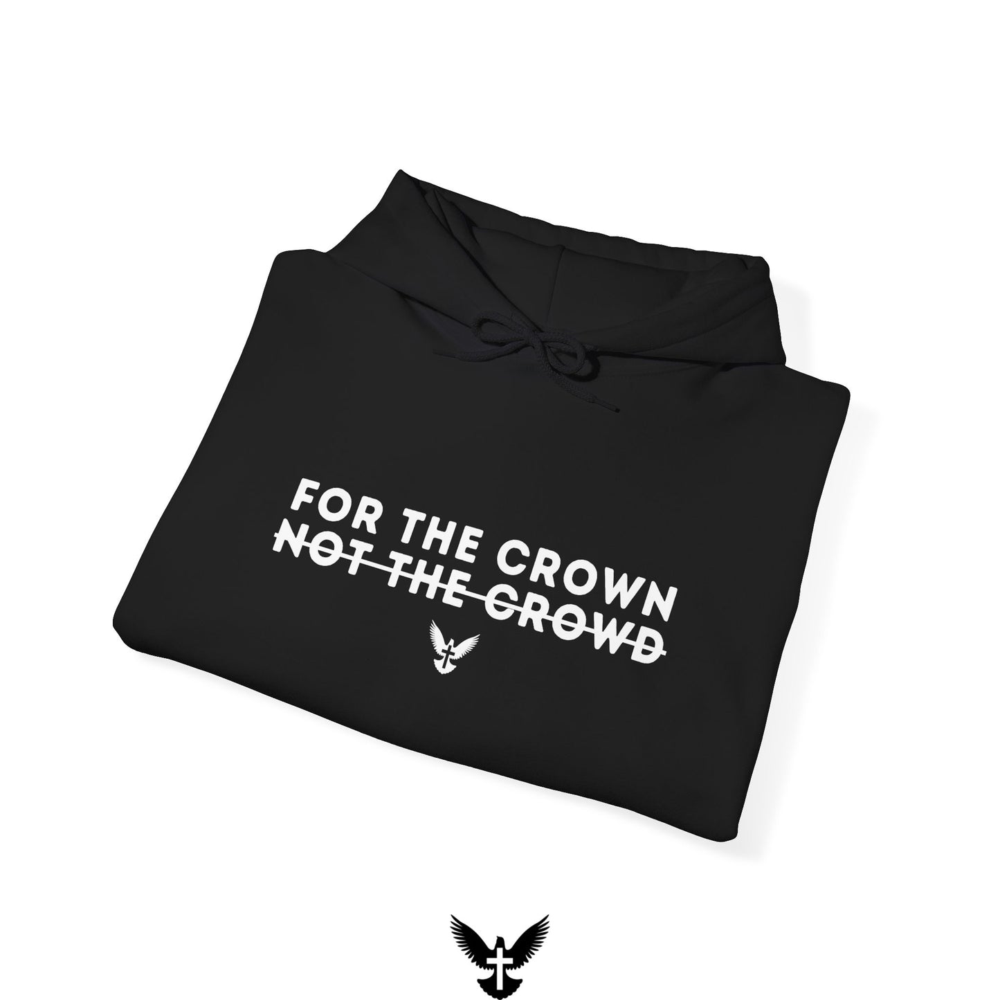 ‘For the Crown’ Unisex Hooded Sweatshirt