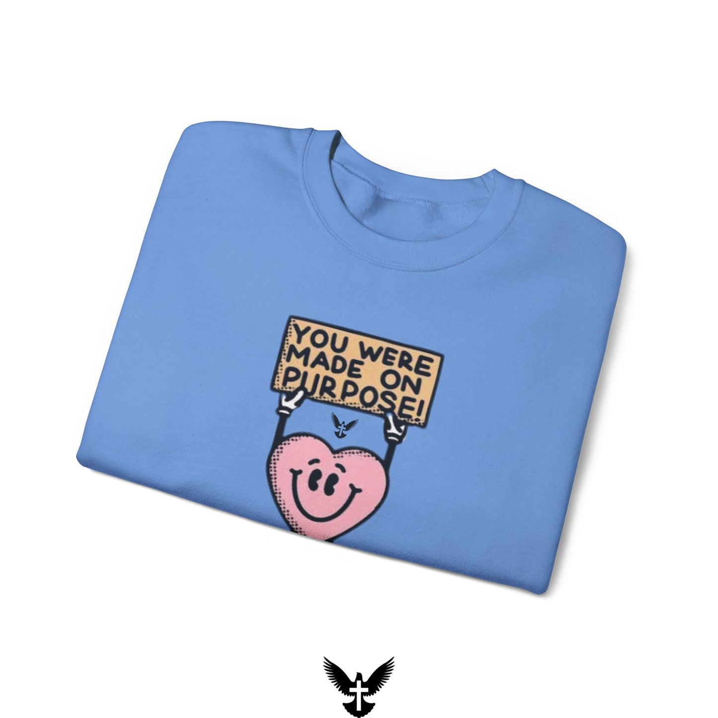 ‘You Were Made on Purpose’ Unisex Crewneck Sweatshirt