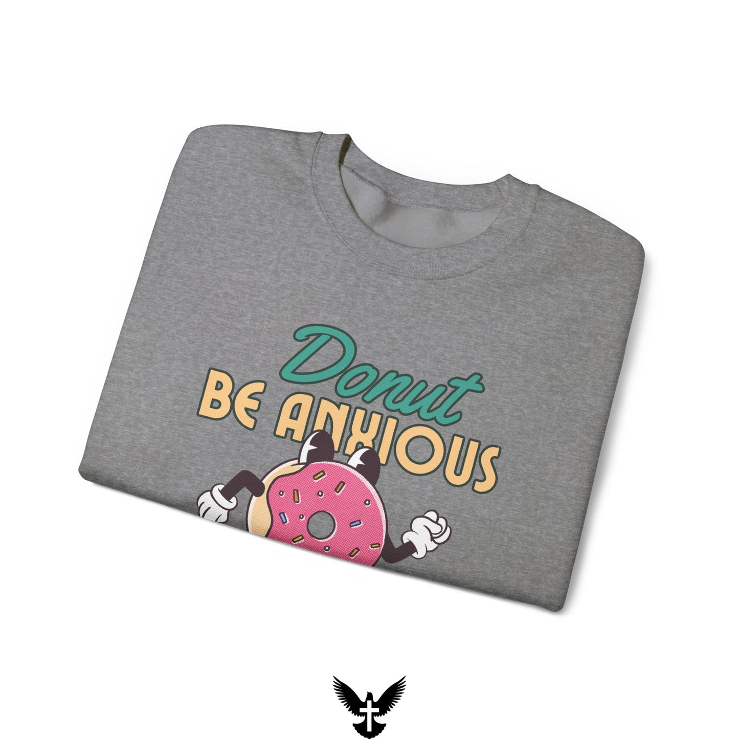 Donut be Anxious Unisex Crewneck Sweatshirt