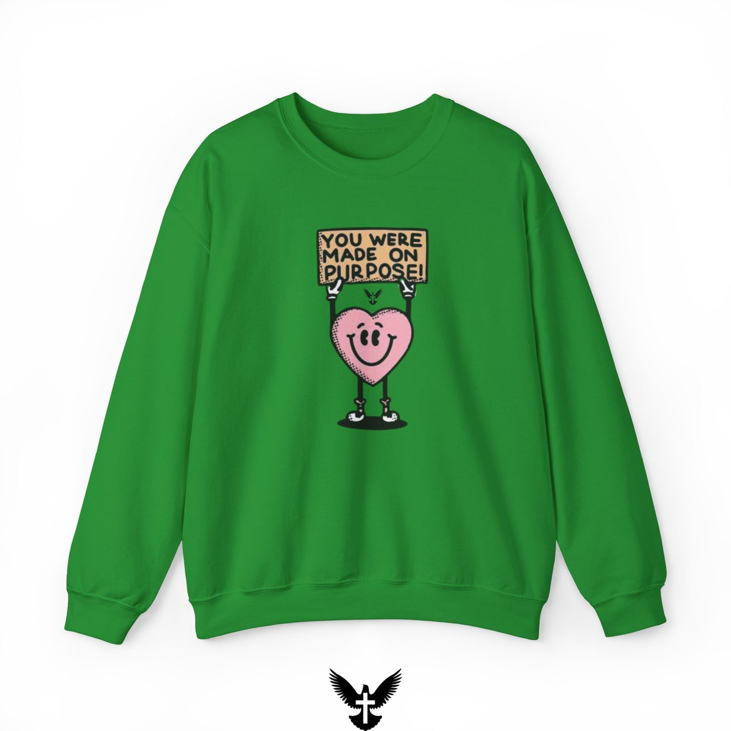 ‘You Were Made on Purpose’ Unisex Crewneck Sweatshirt