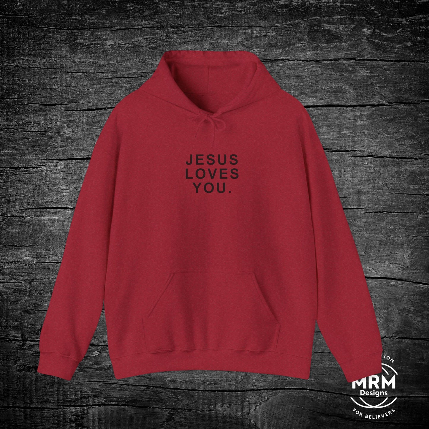 Jesus Loves You Hoodie