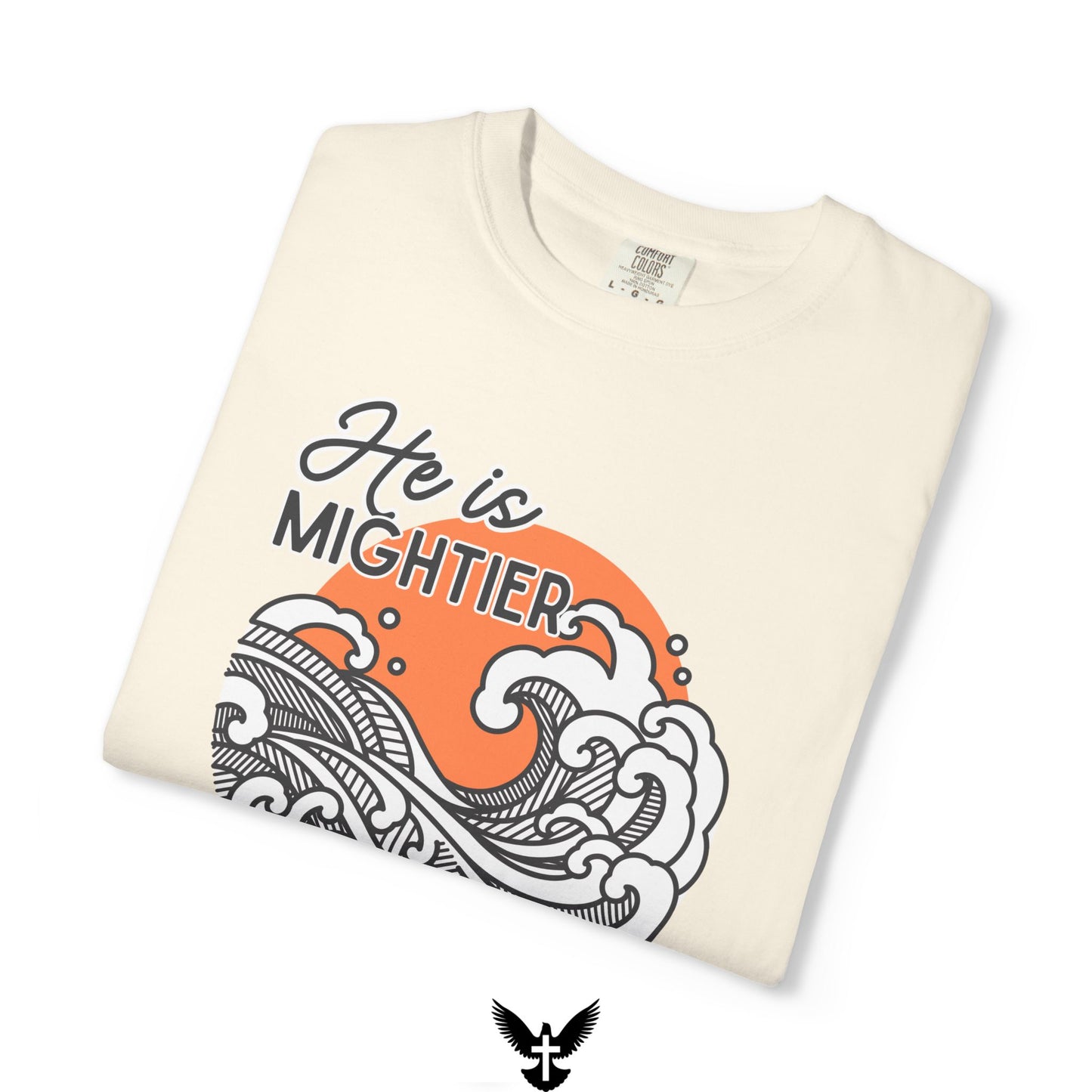 He Is Mightier – Psalm 93:4 Summer Tee