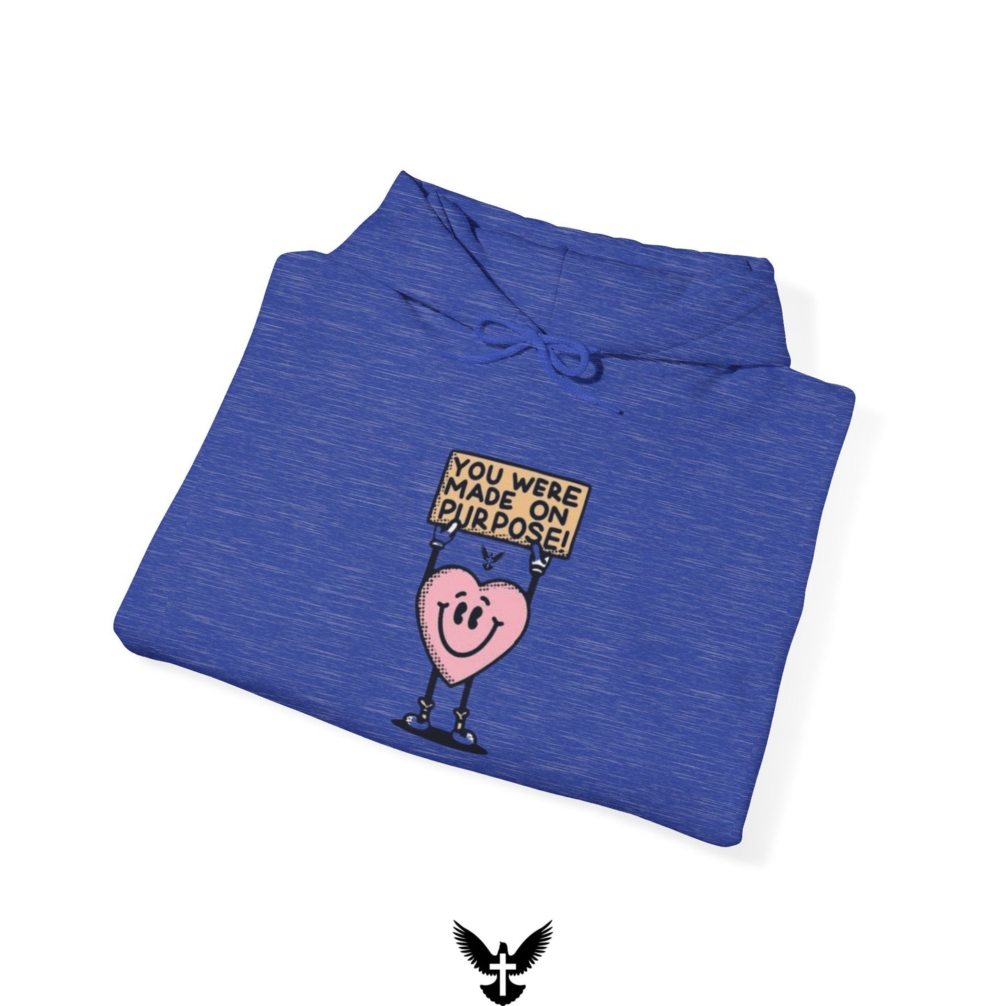 ‘You were Made On Purpose’ Unisex Hoodie