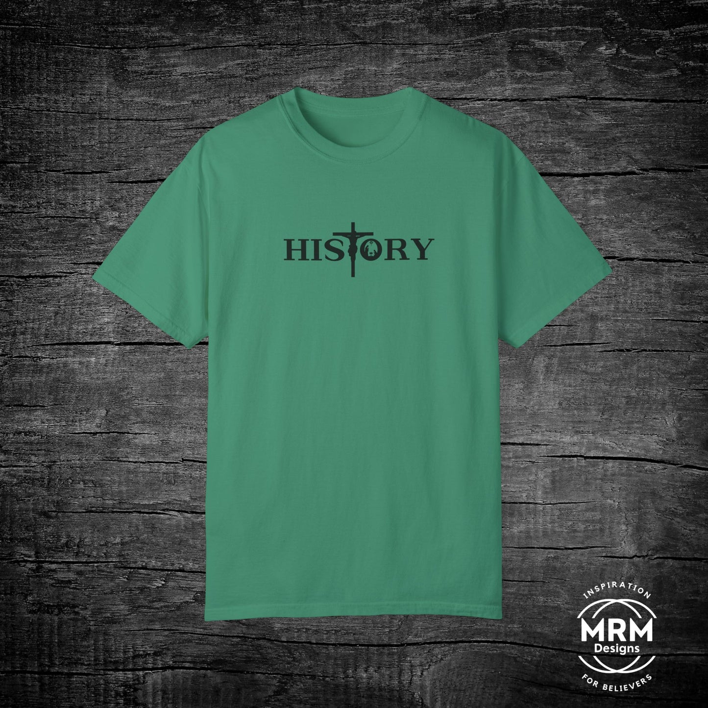 His Story Comfort Colors T-Shirt