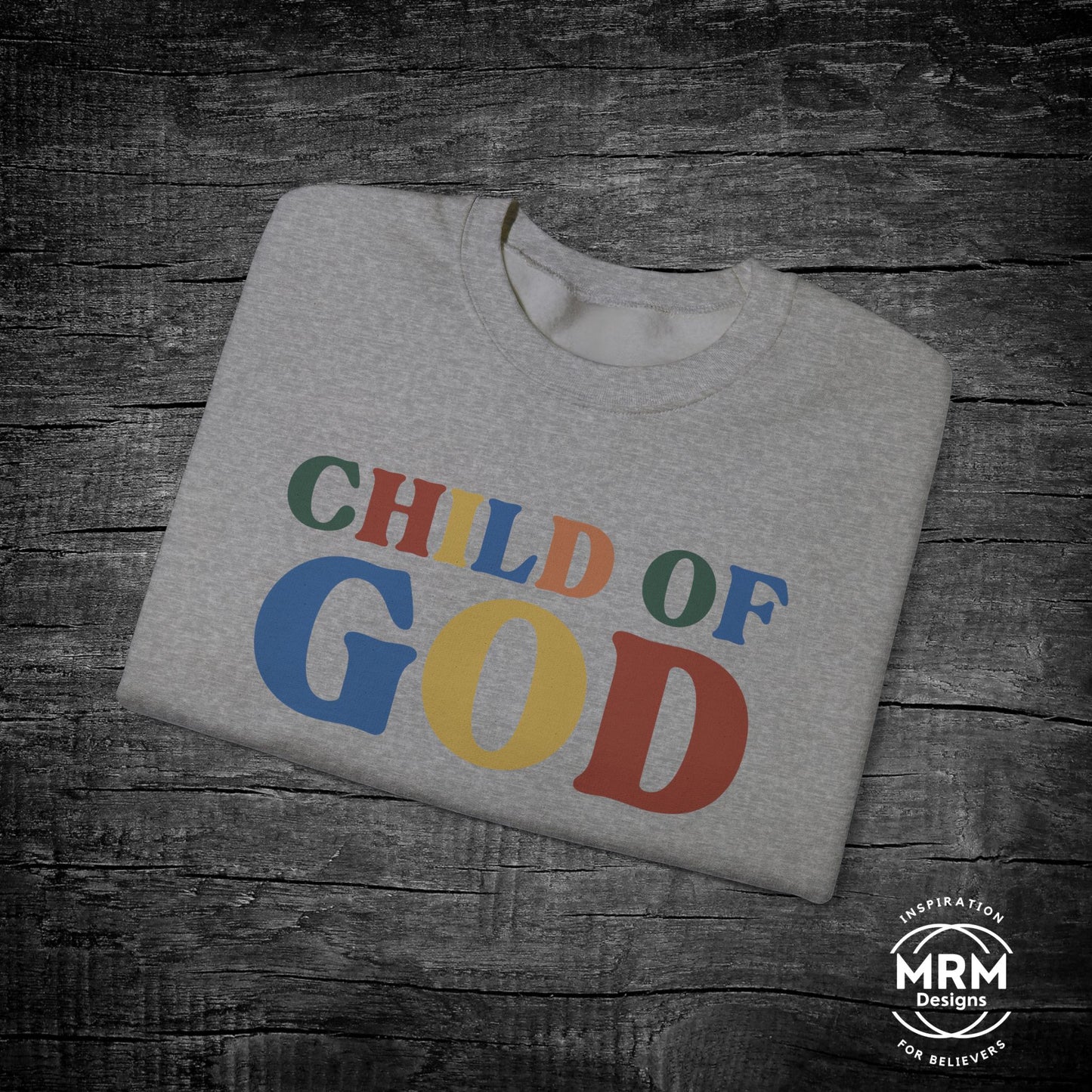 Child of God Crewneck