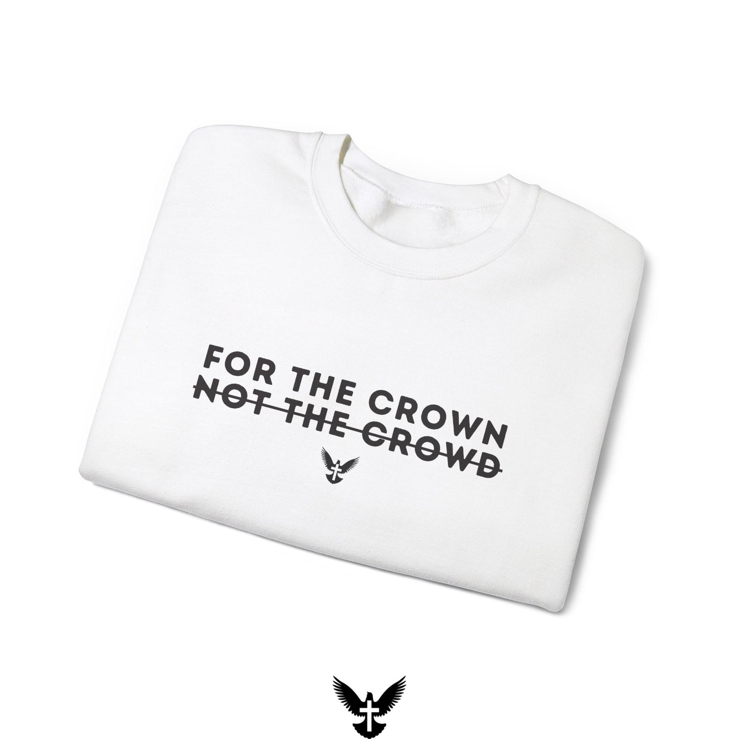 ‘For the Crown’ Unisex Crewneck Sweatshirt