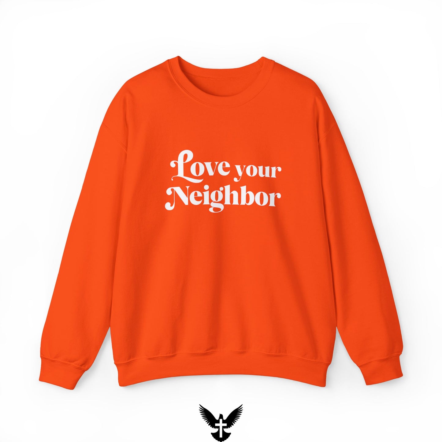 Love Your Neighbors Unisex Crewneck Sweatshirt - Cozy Everyday Apparel