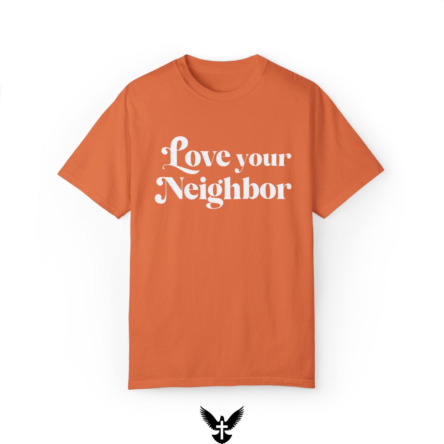 ‘Love Your Neighbor’ Unisex Comfort Colors T-Shirt