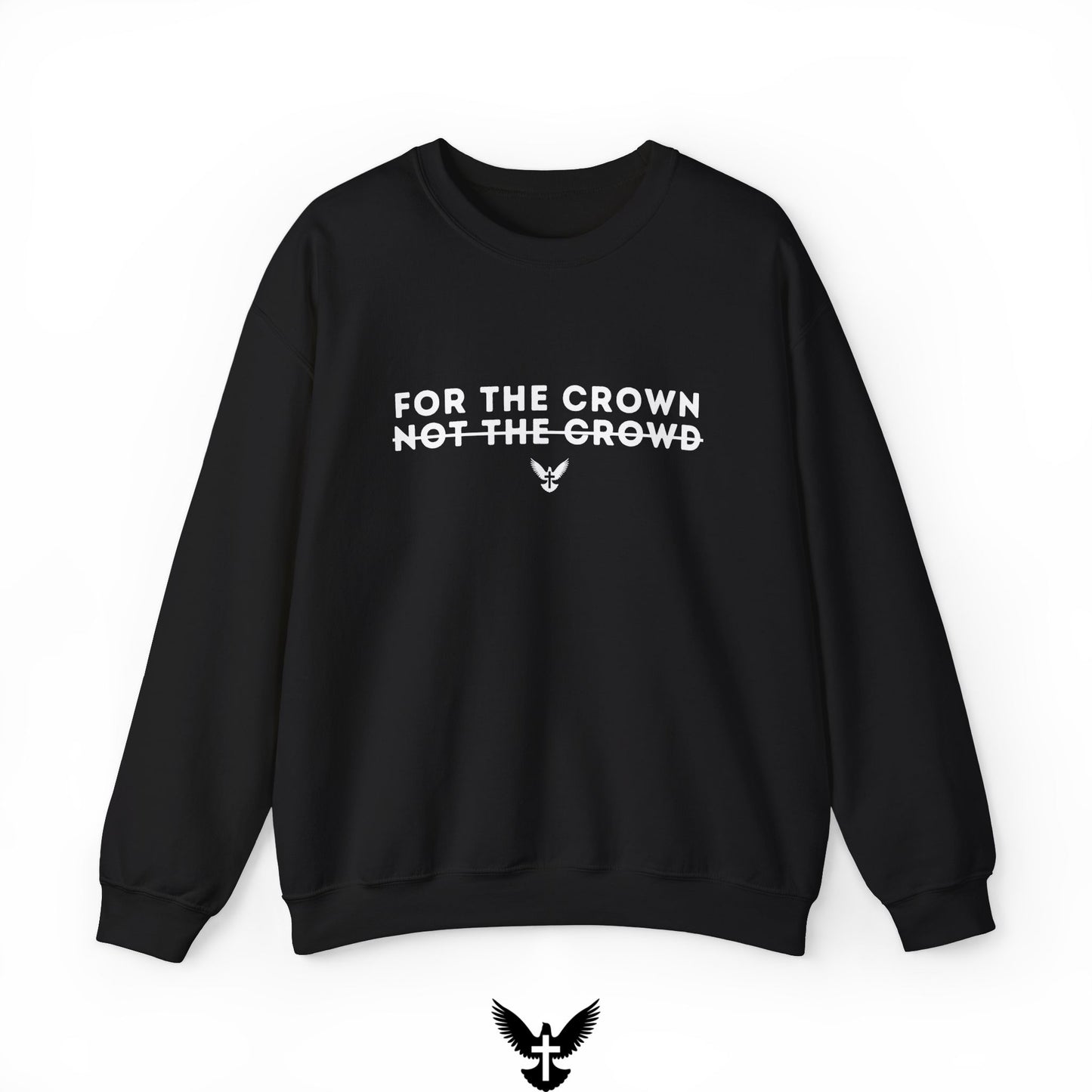 ‘For the Crown’ Unisex Crewneck Sweatshirt
