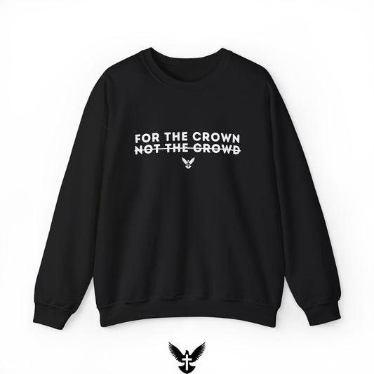 ‘For the Crown’ Unisex Crewneck Sweatshirt