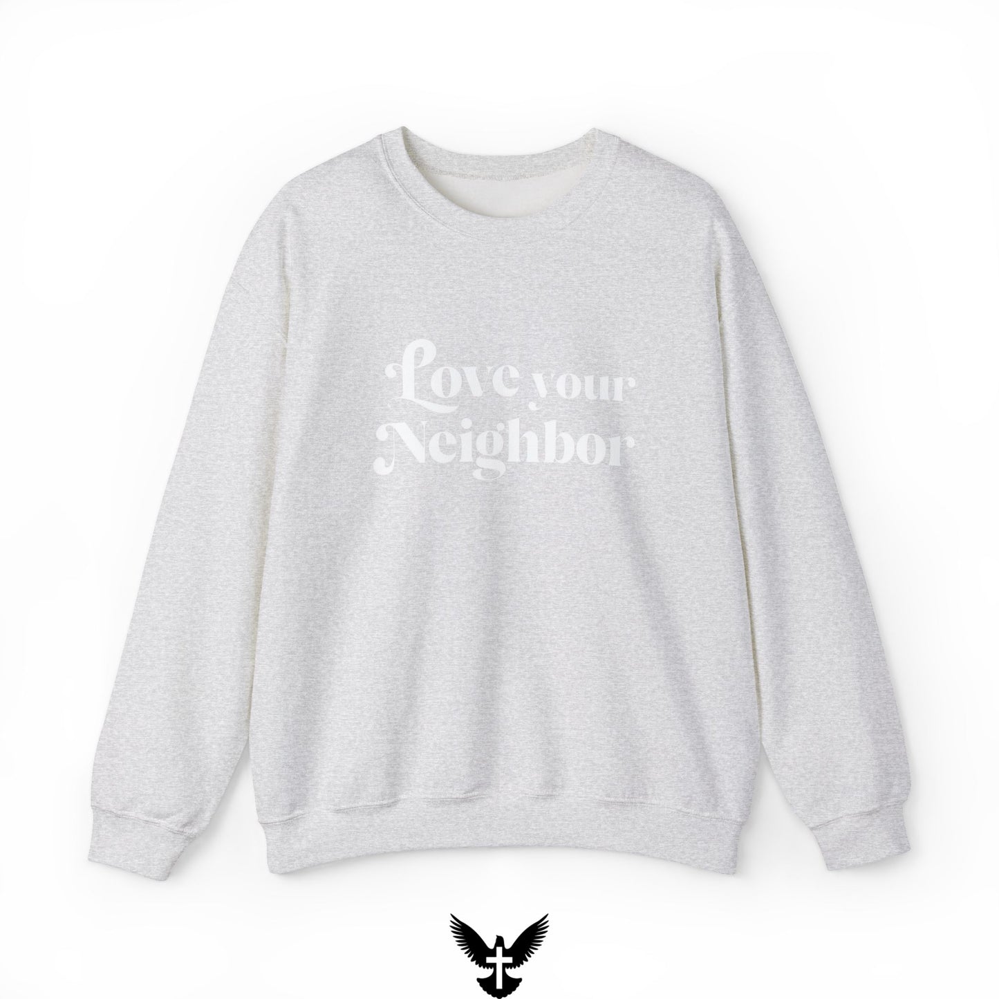 Love Your Neighbors Unisex Crewneck Sweatshirt - Cozy Everyday Apparel