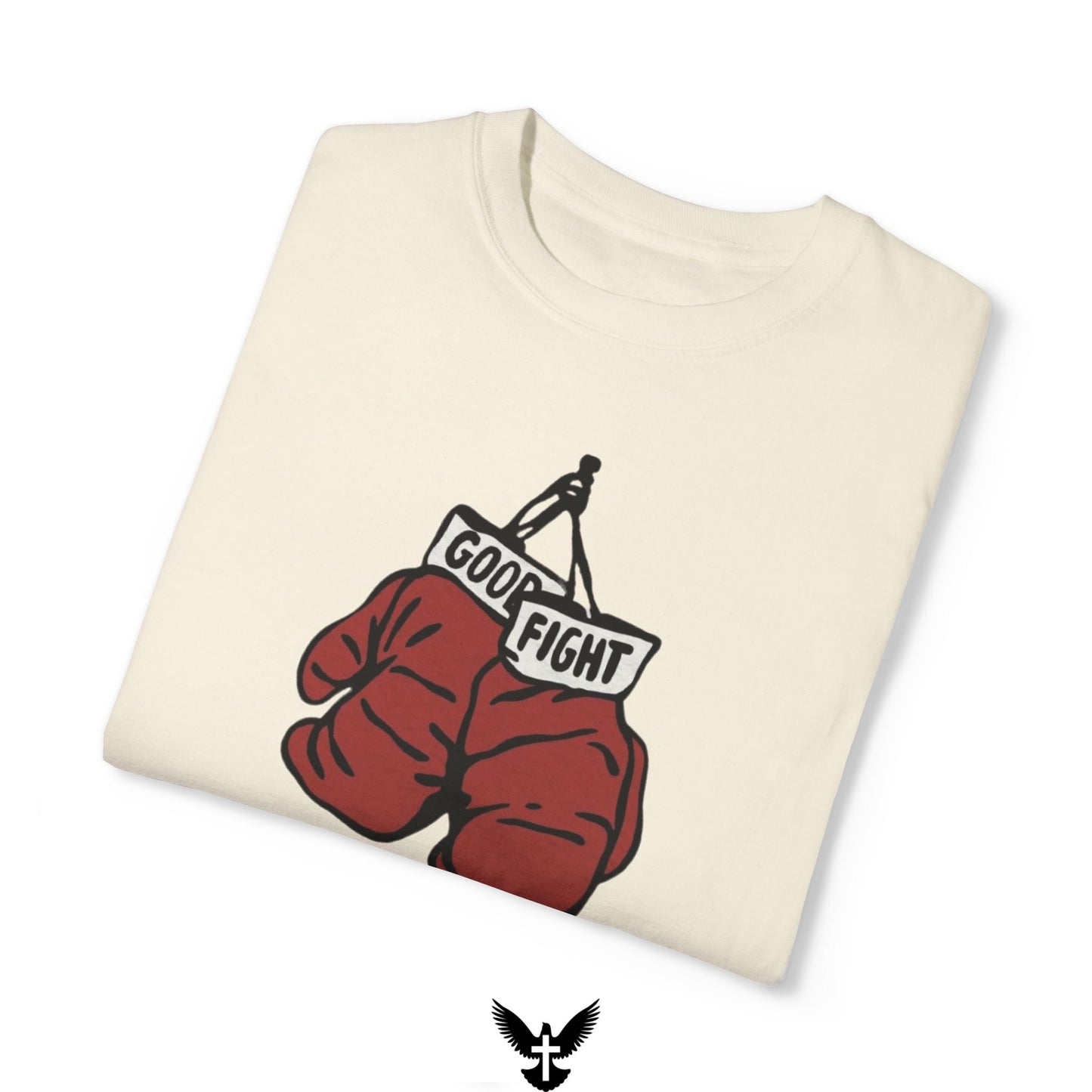 “Good Fight” Unisex Comfort Colors T-Shirt
