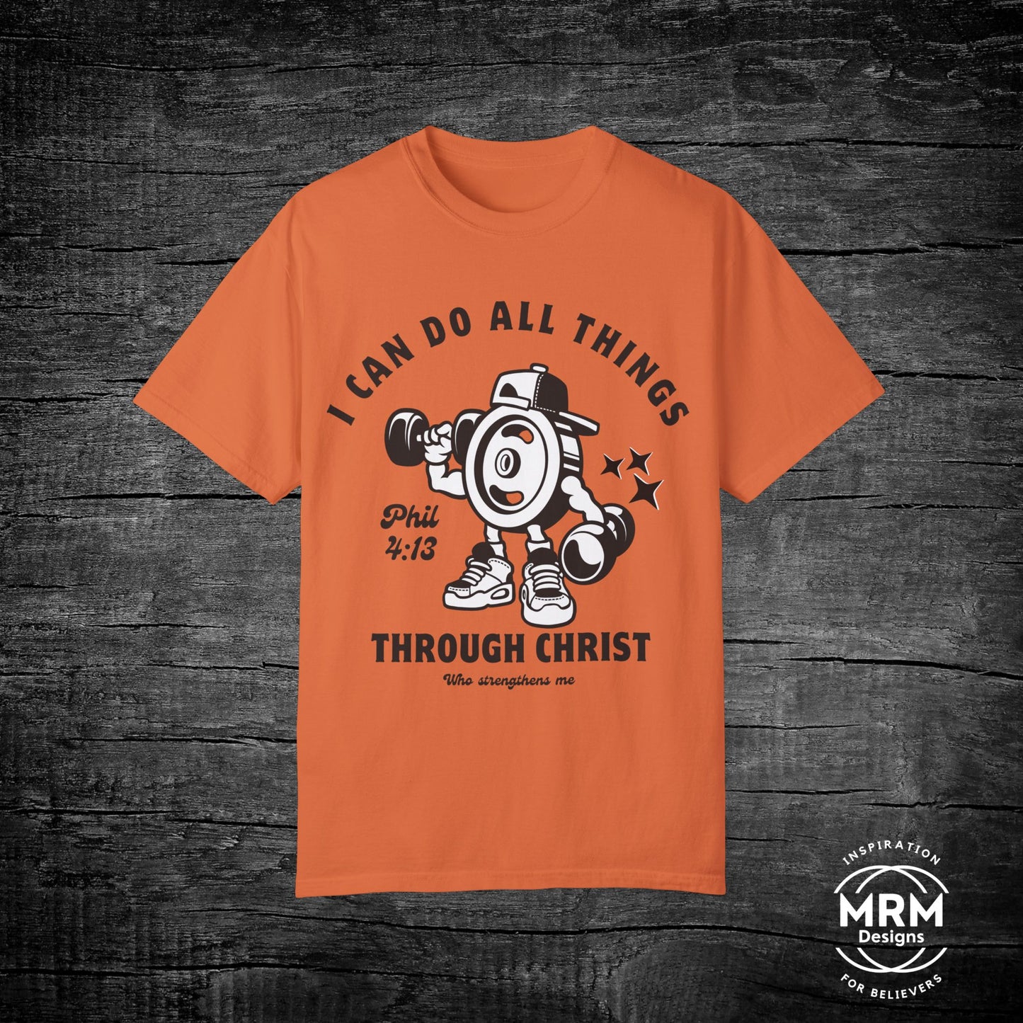 Phillipians 4:13 Strong Man Tee