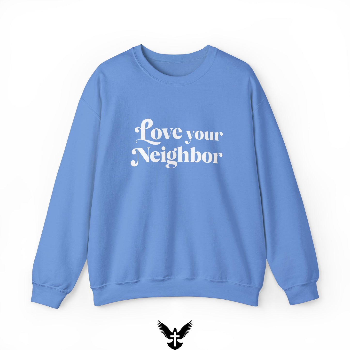 Love Your Neighbors Unisex Crewneck Sweatshirt - Cozy Everyday Apparel