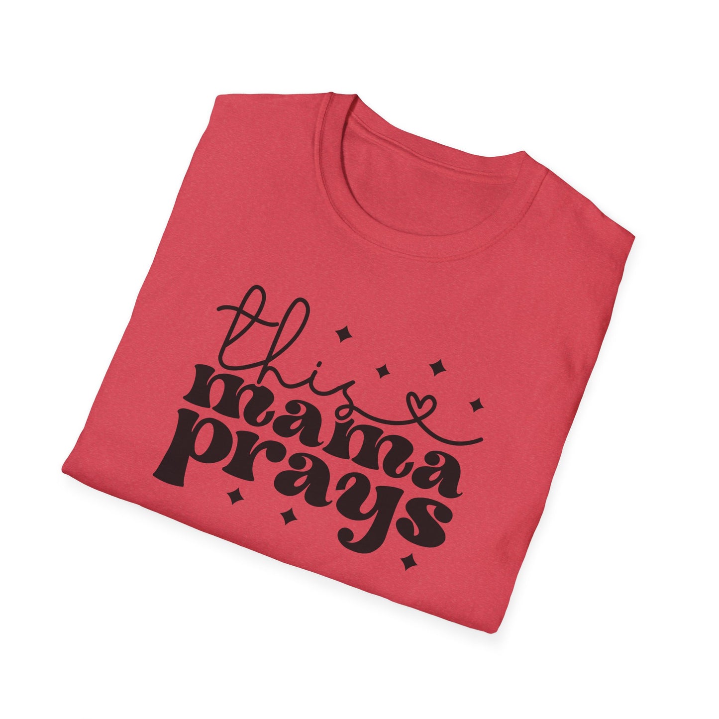 This Mama Prays Softstyle T-Shirt - Perfect Gift for Moms
