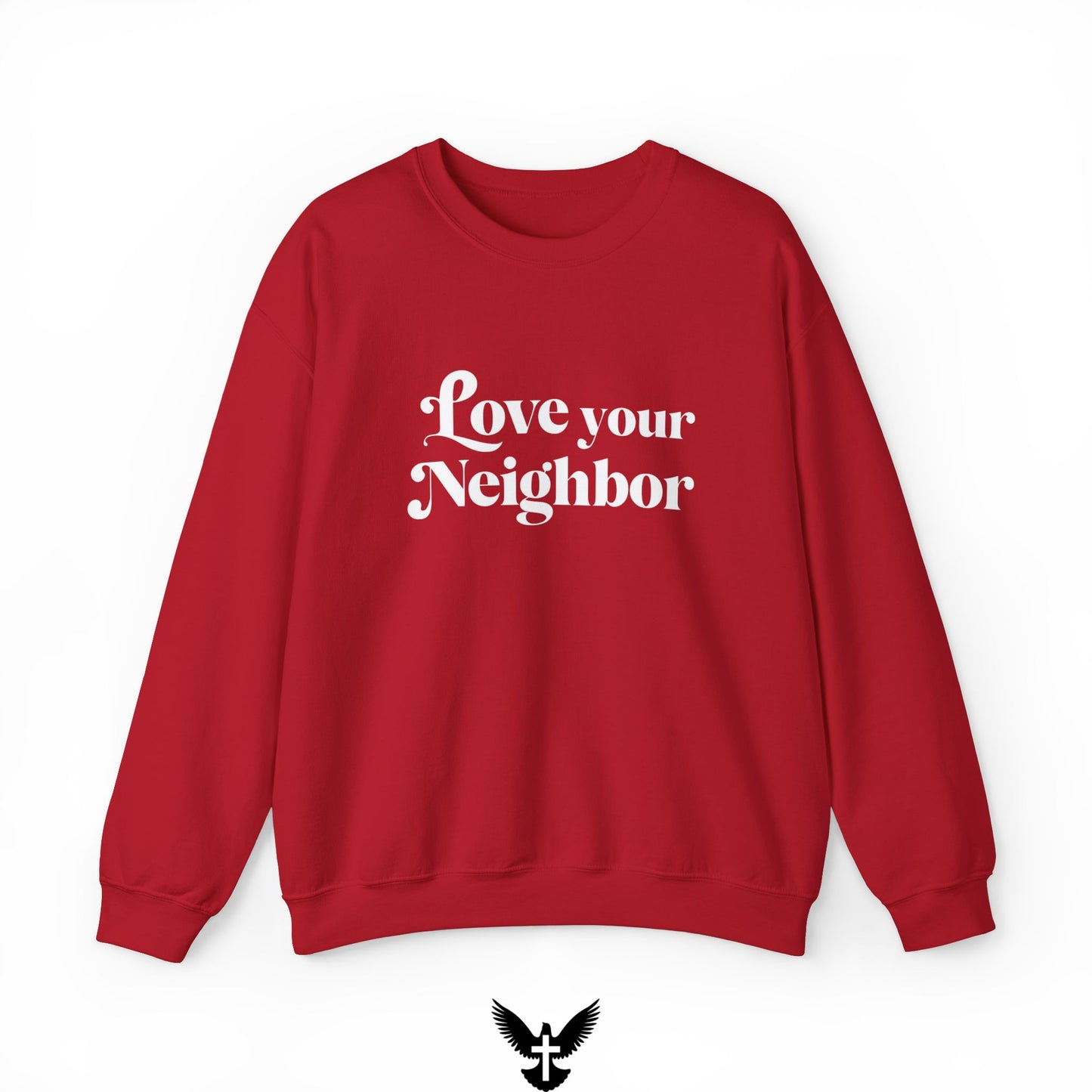 Love Your Neighbors Unisex Crewneck Sweatshirt - Cozy Everyday Apparel